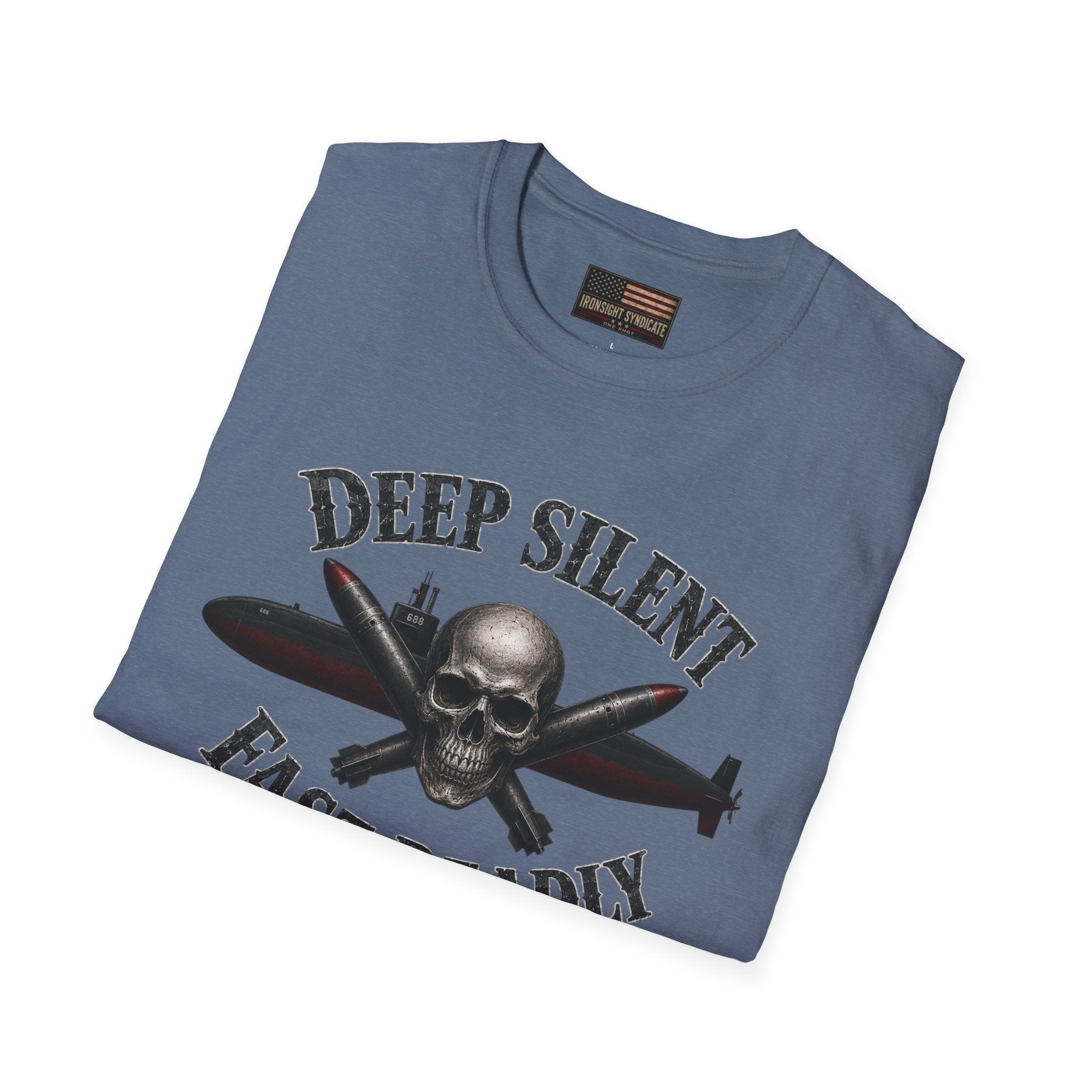 Deep, Silent, Fast Deadly US Navy Submariner Graphic Front T-Shirt