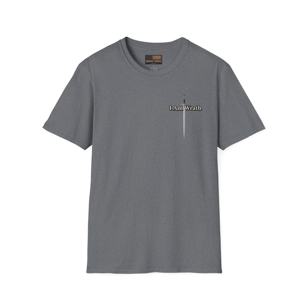 I am Wrath, Romans 12:19 Inspired T-shirt