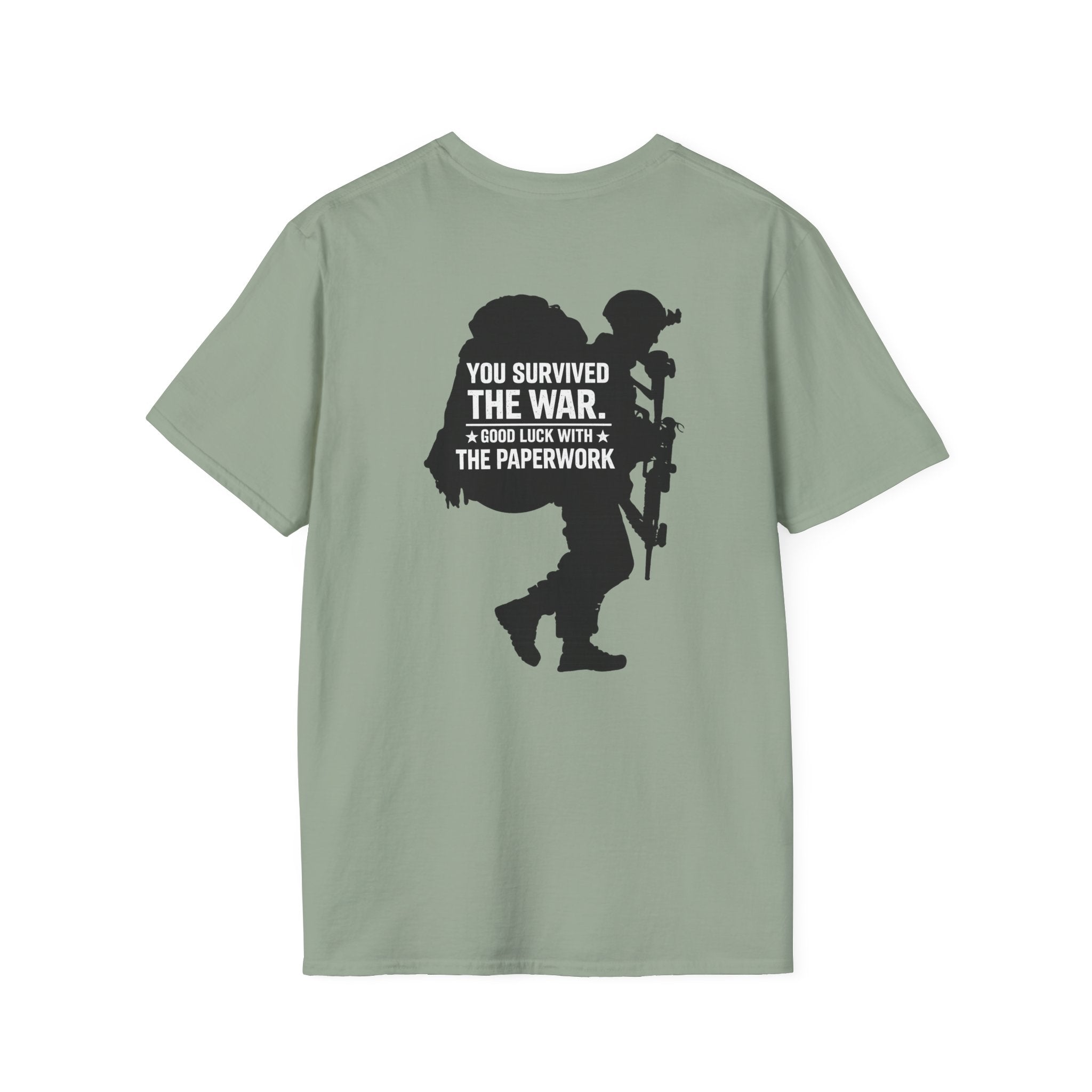 You Survived the War, Good Luck with the Paperwork T-Shirt (Black Graphic)