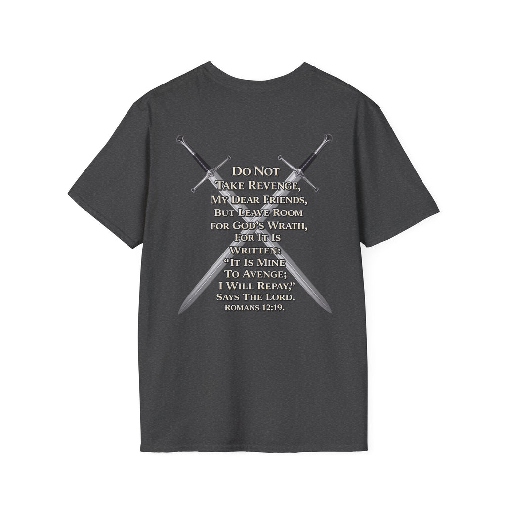 I am Wrath, Romans 12:19 Inspired T-shirt