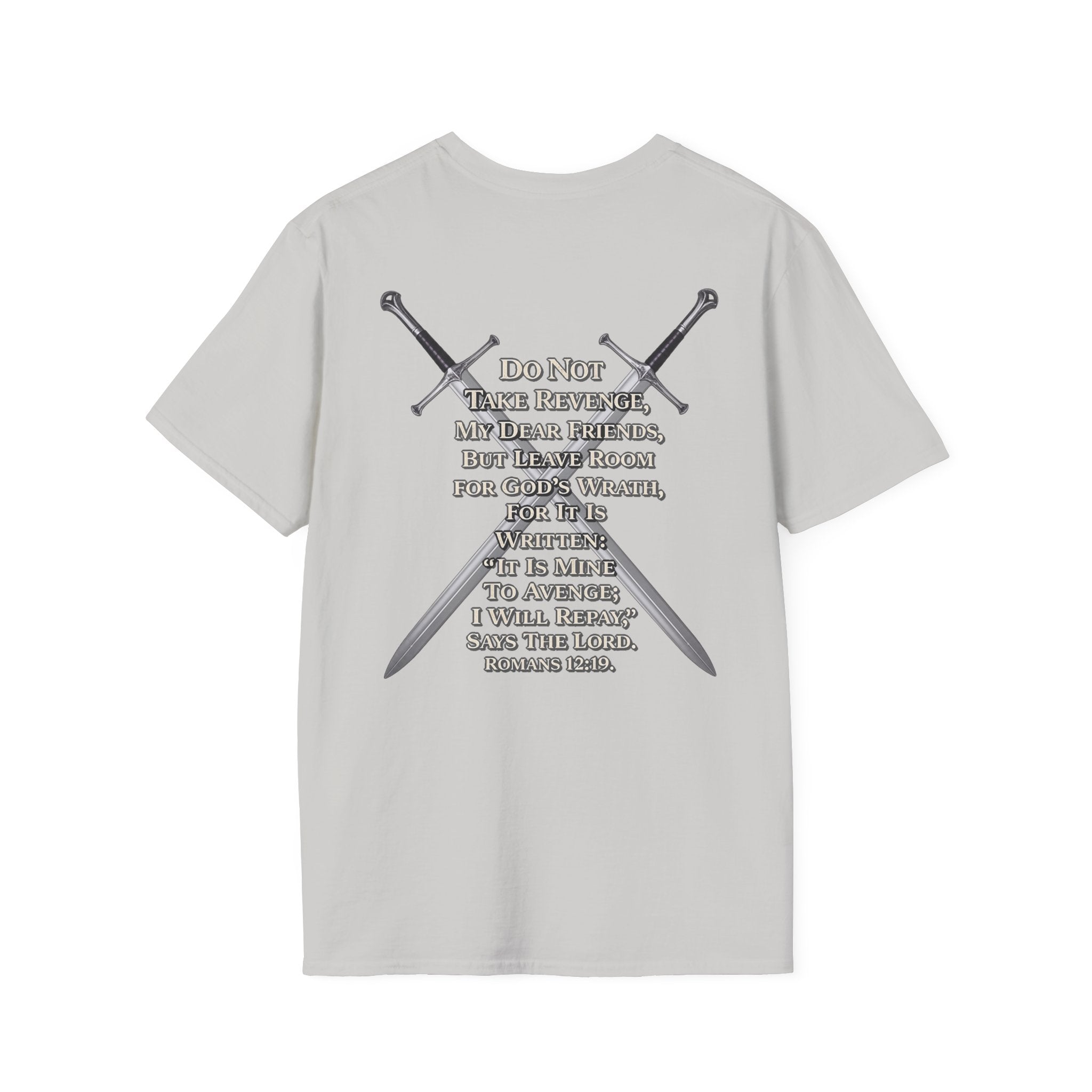 I am Wrath, Romans 12:19 Inspired T-shirt