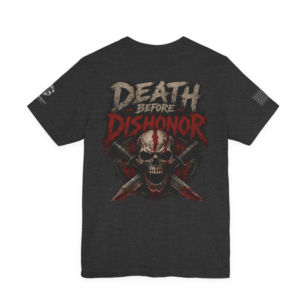 Death Before Dishonor T-Shirt | Ironsight Syndicate