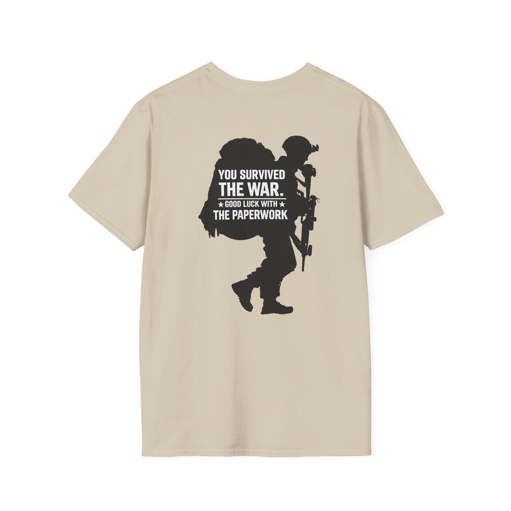 You Survived the War, Good Luck with the Paperwork T-Shirt (Black Graphic)