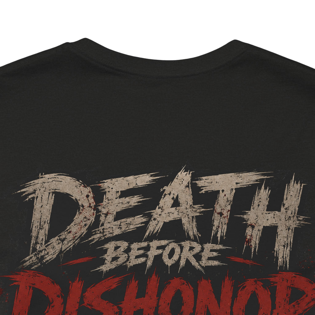 Death Before Dishonor T-Shirt | Ironsight Syndicate