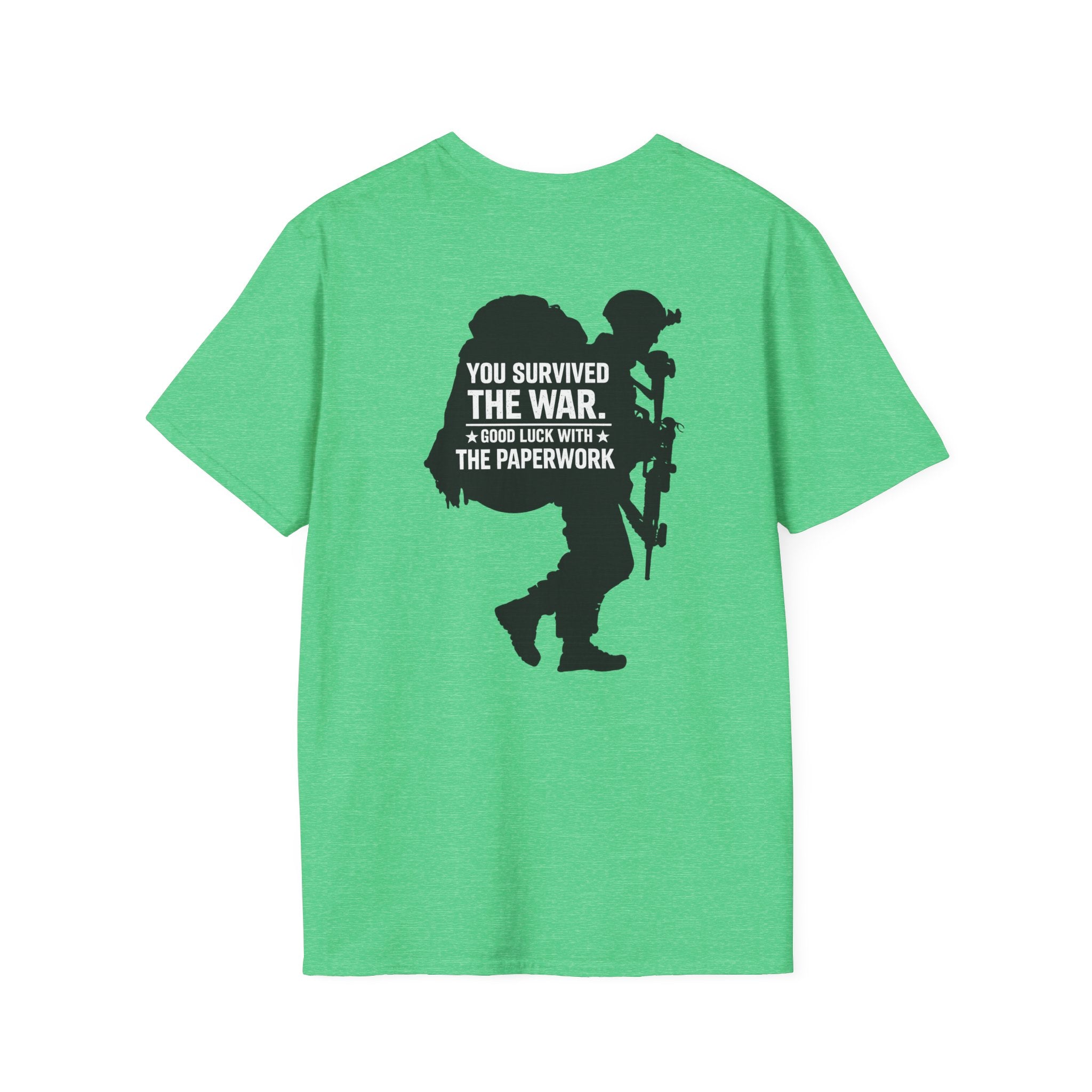 You Survived the War, Good Luck with the Paperwork T-Shirt (Black Graphic)