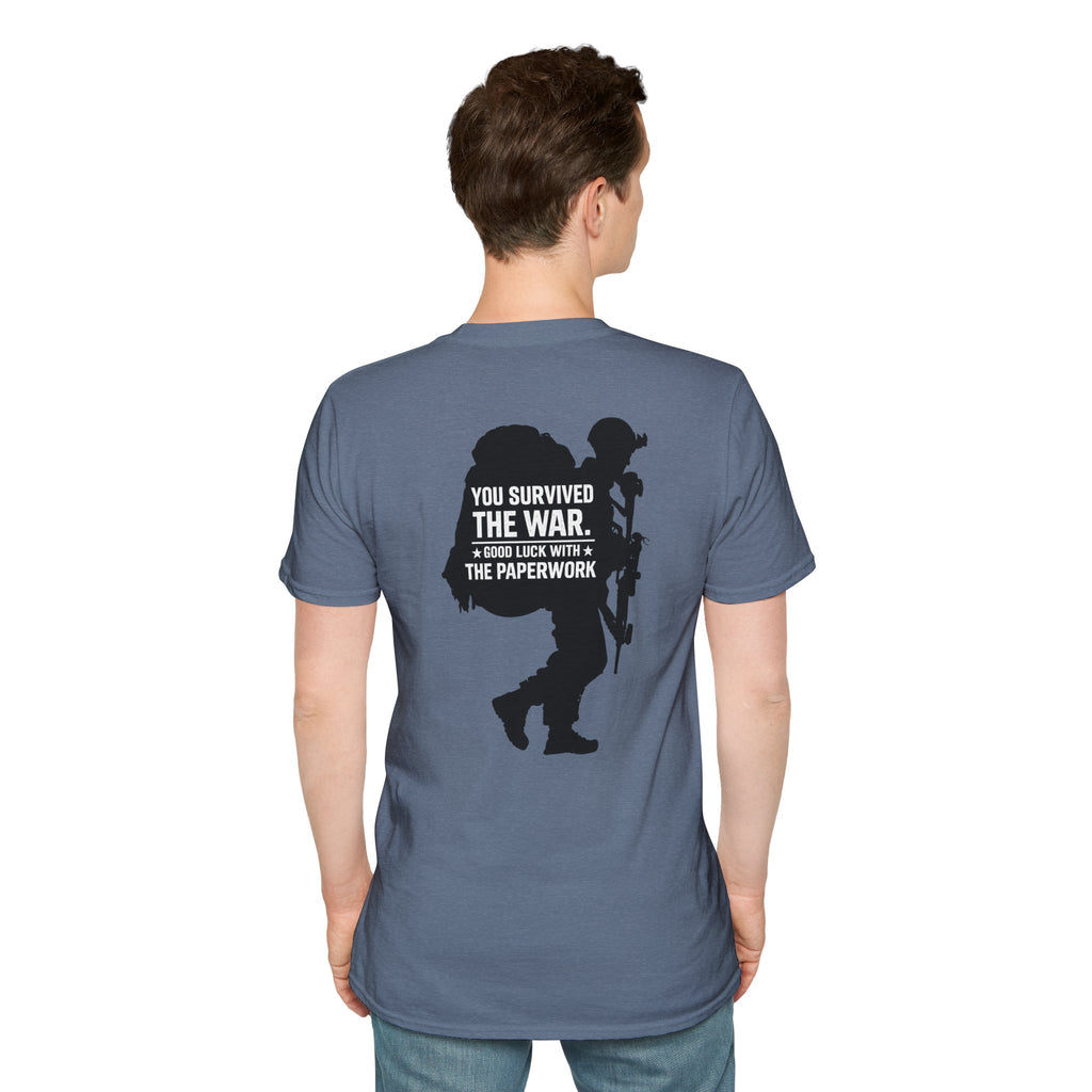 You Survived the War, Good Luck with the Paperwork T-Shirt (Black Graphic)
