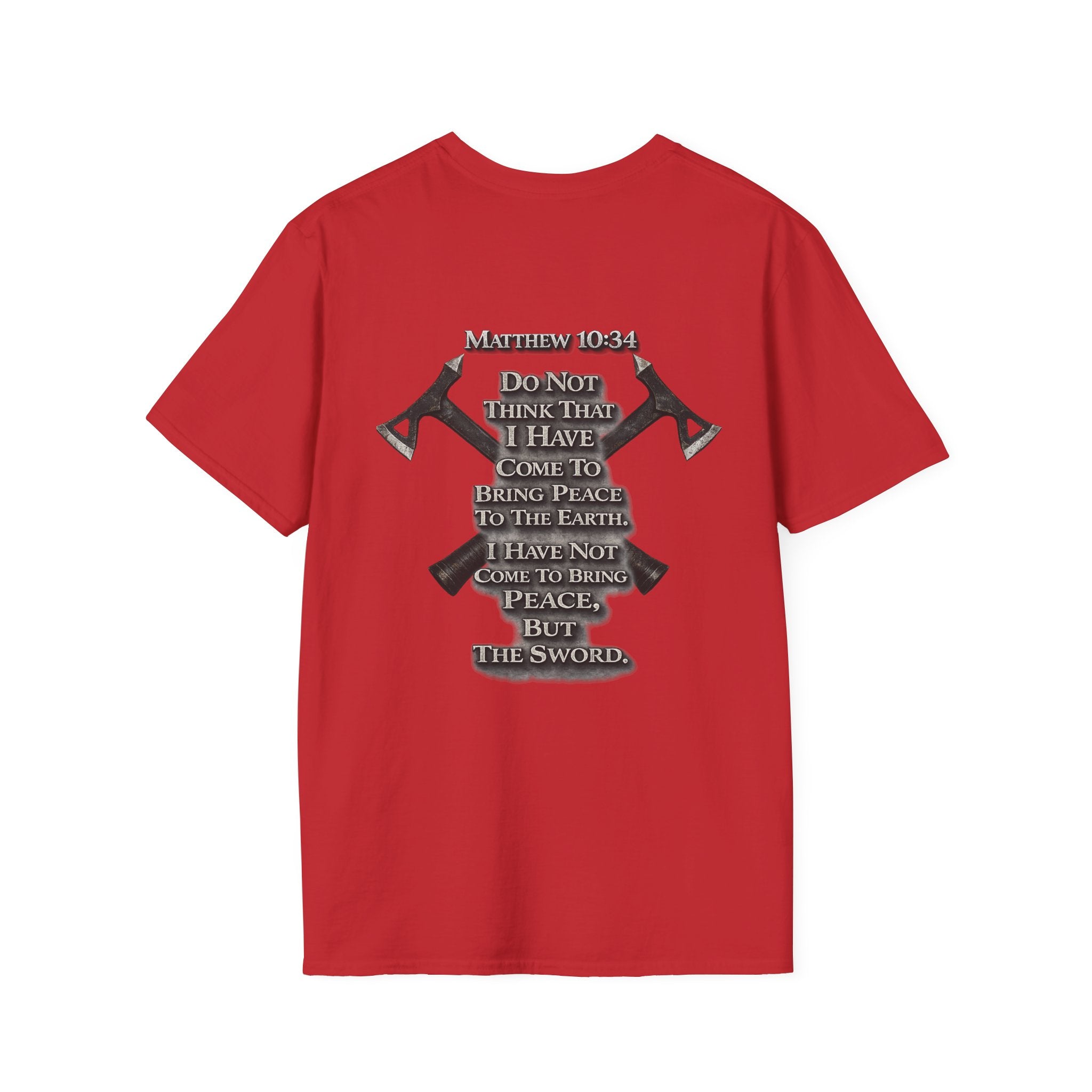 Matthew 10:34 T‑Shirt — Bring Peace to the earth Tee