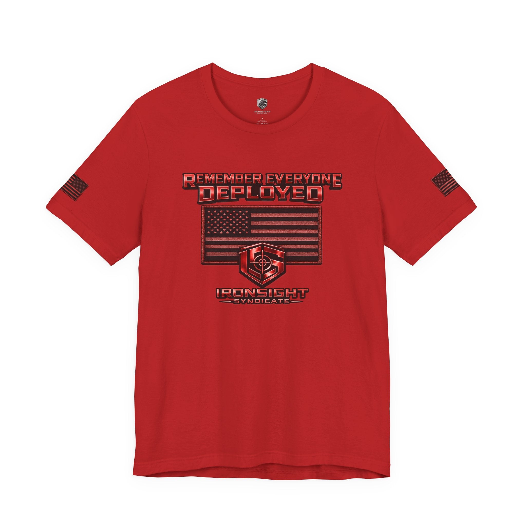 Remember Everyone Deployed (R.E.D.) Patriotic T-Shirt - Red | Ironsight Syndicate