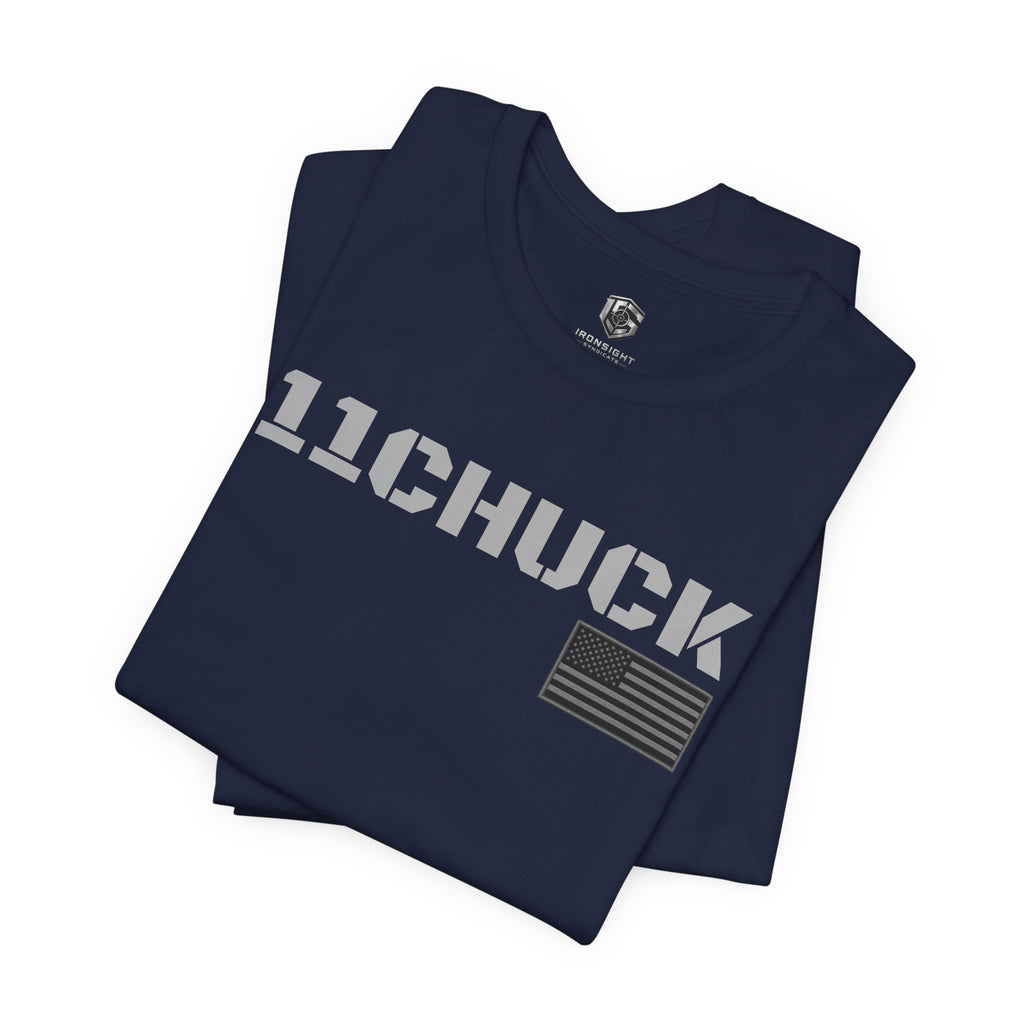 11Chuck Indirect Fire Infantryman Inspired Patriotic T-Shirt