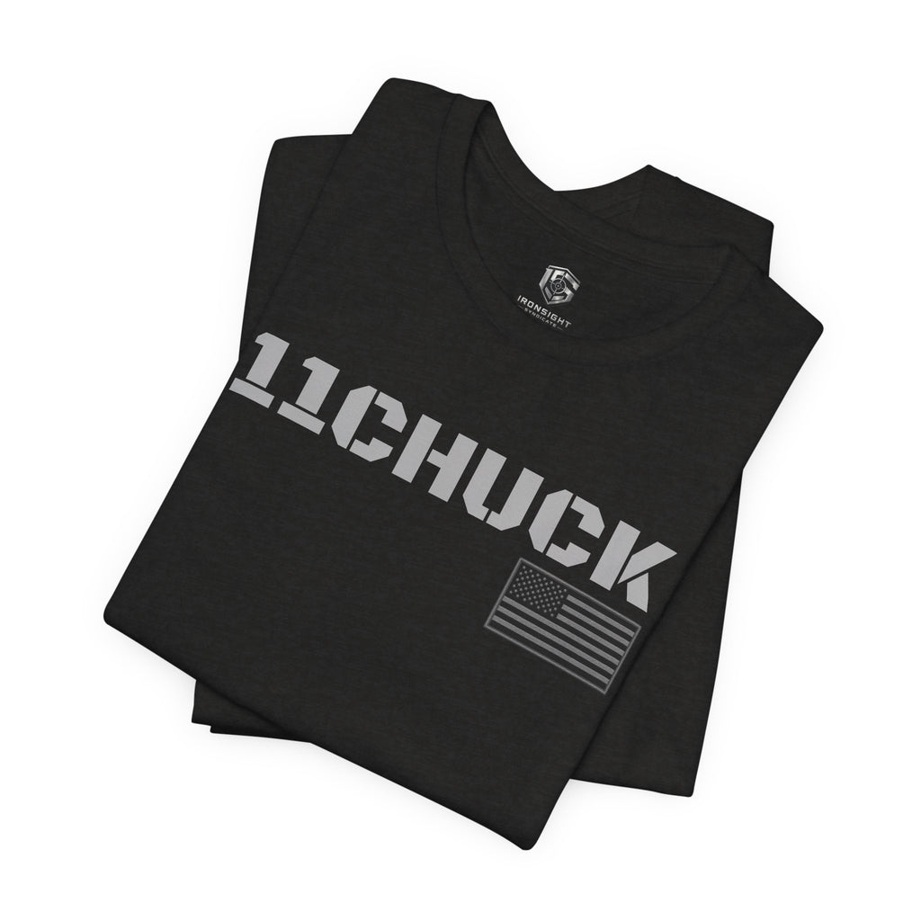 11Chuck Indirect Fire Infantryman Inspired Patriotic T-Shirt