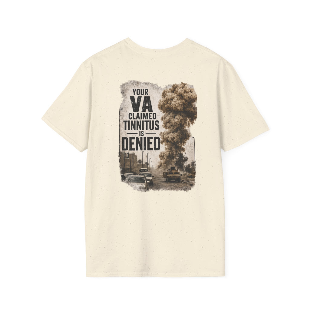 VA Tinnitus Claim Is Denied T-Shirt | Ironsight Syndicate