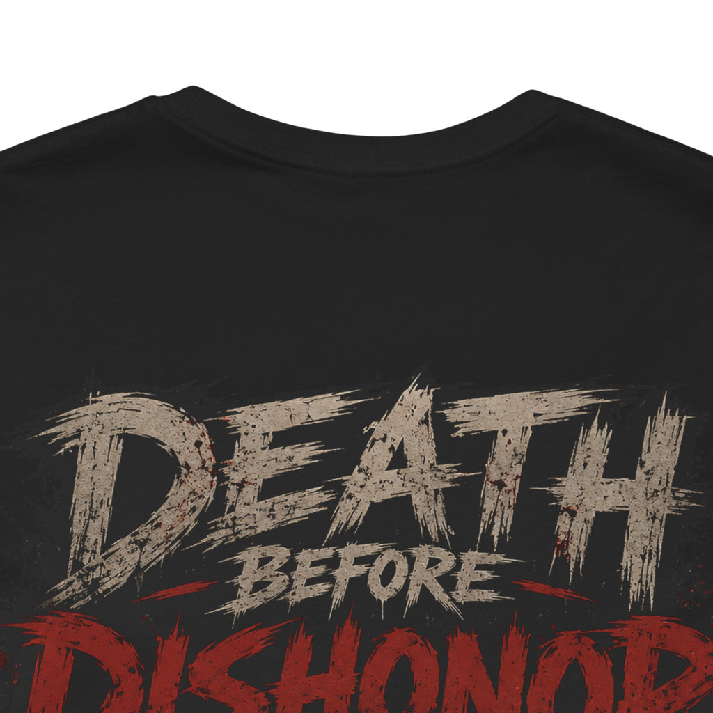 Death Before Dishonor T-Shirt | Ironsight Syndicate