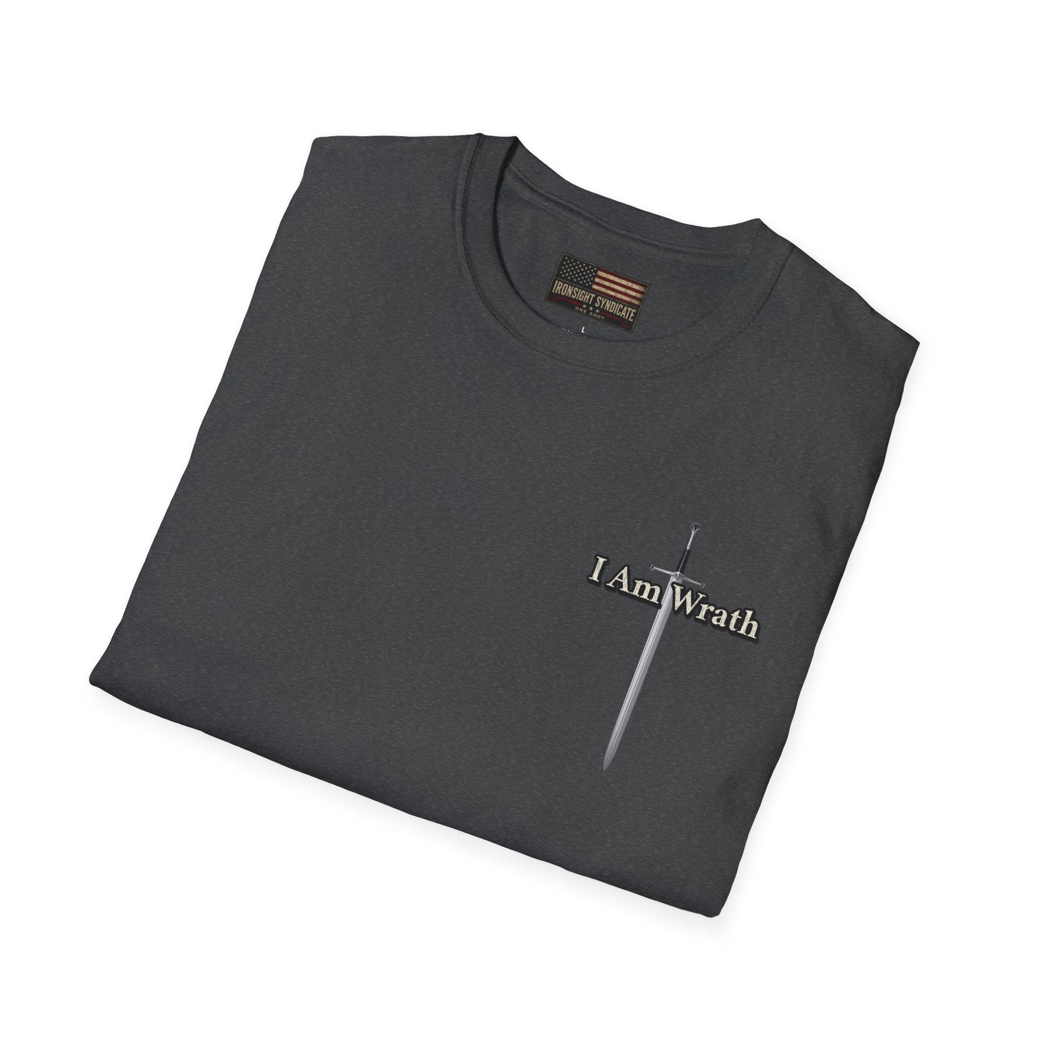 I am Wrath, Romans 12:19 Inspired T-shirt
