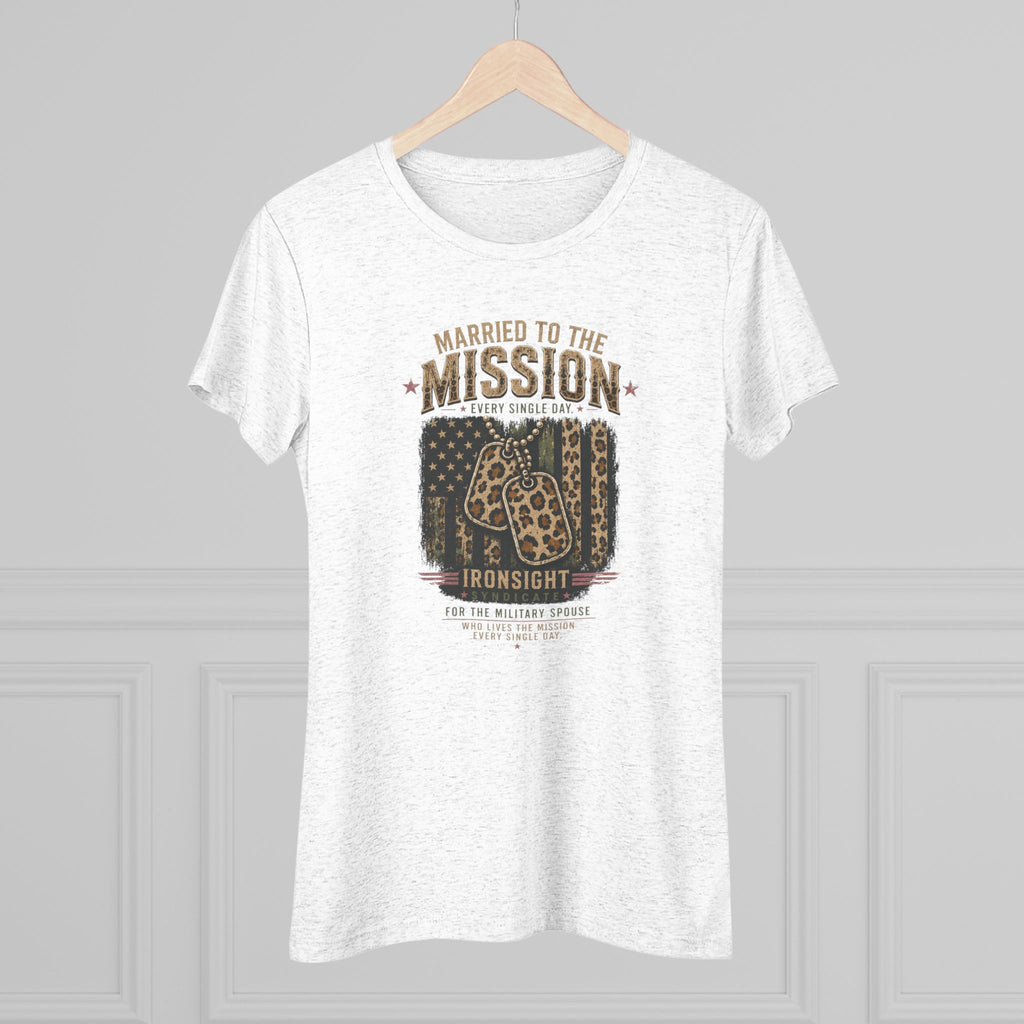 Married to the Mission Tee — Women's Military Spouse Graphic Shirt