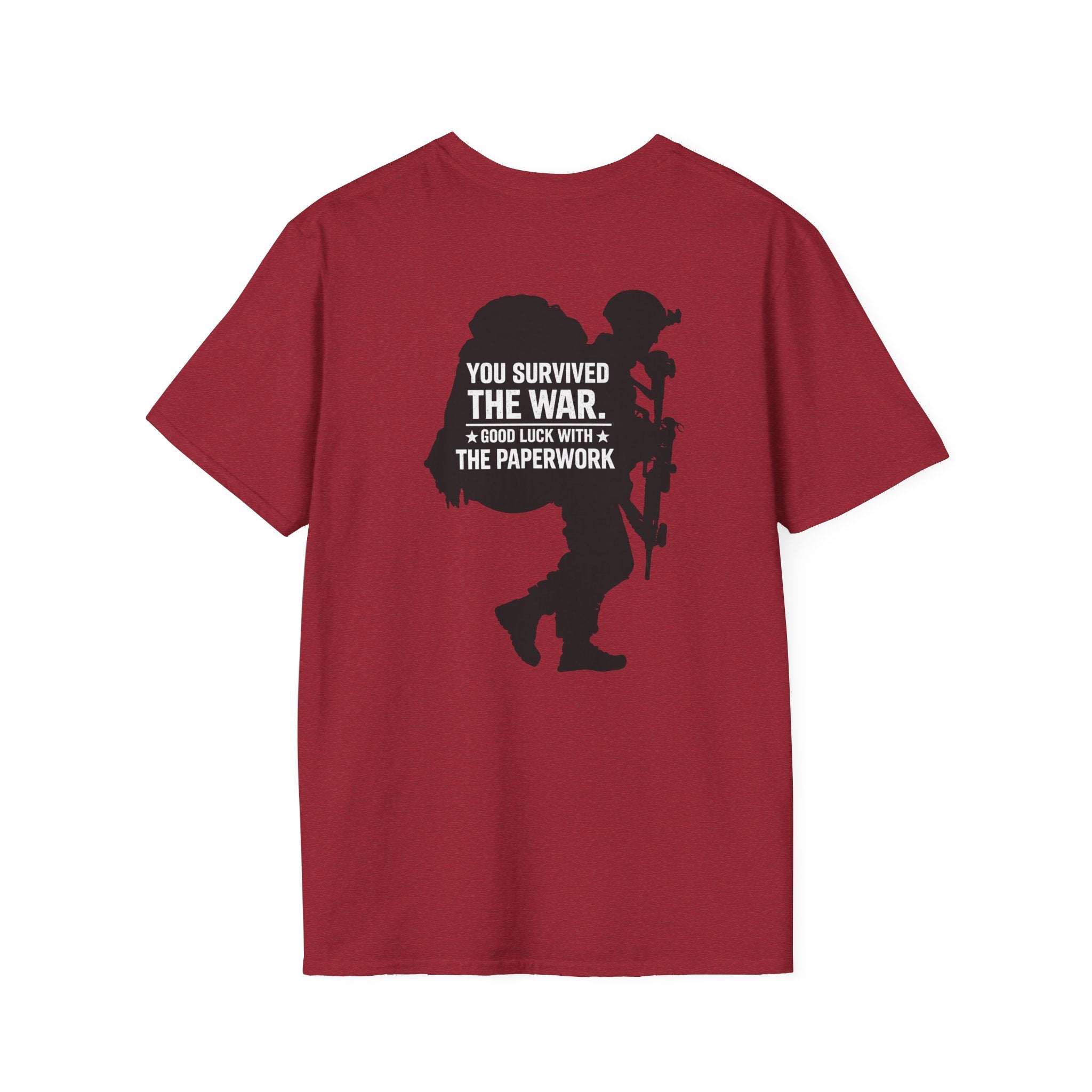 You Survived the War Good Luck With The Paperwork T-Shirt (Black Graphic) - Antique Cherry Red