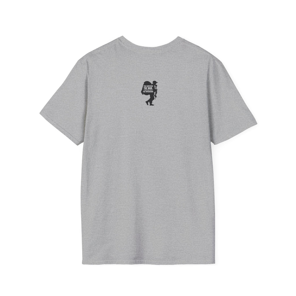 You Survived the War Graphic Front T-Shirt | Ironsight Syndicate