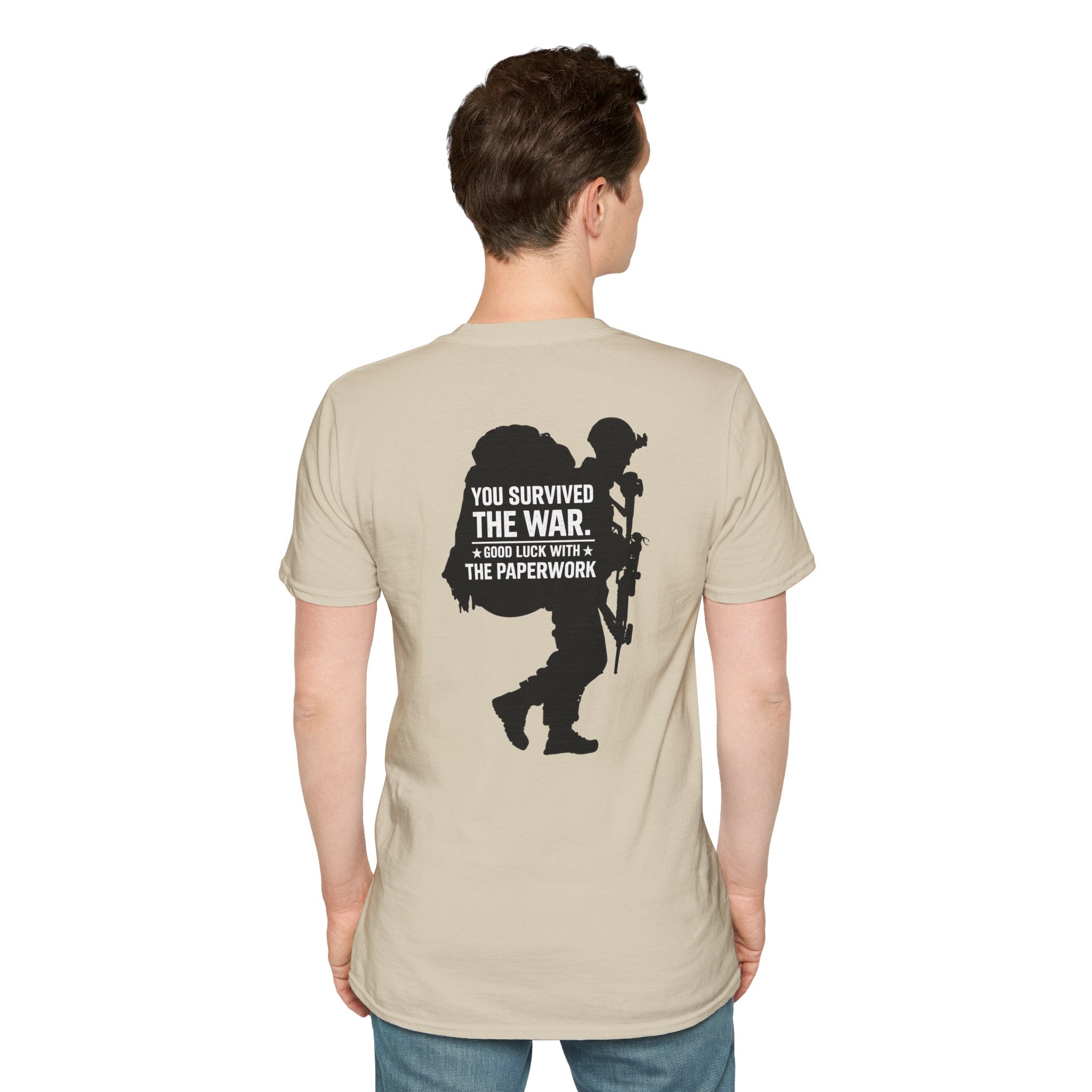 You Survived the War, Good Luck with the Paperwork T-Shirt (Black Graphic)