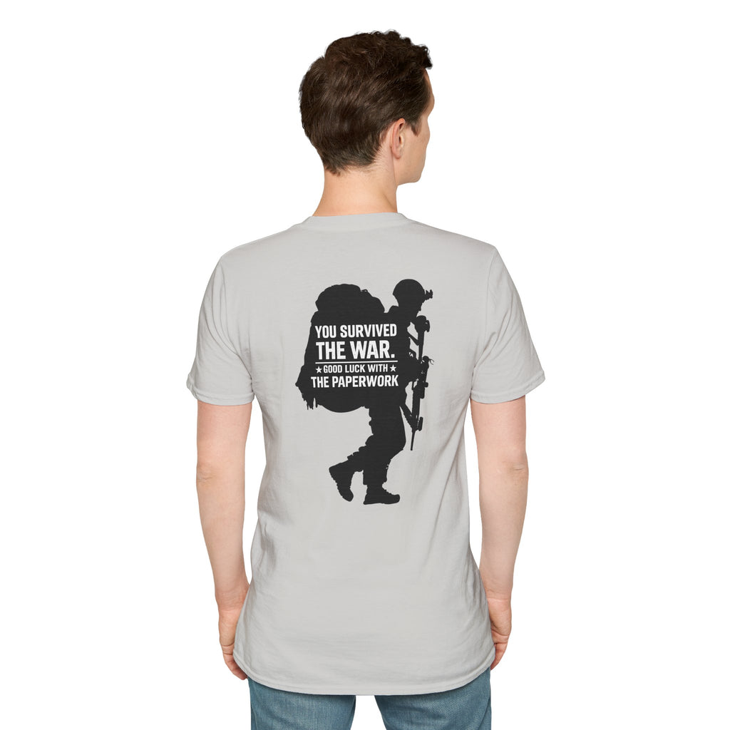 You Survived the War, Good Luck with the Paperwork T-Shirt (Black Graphic)