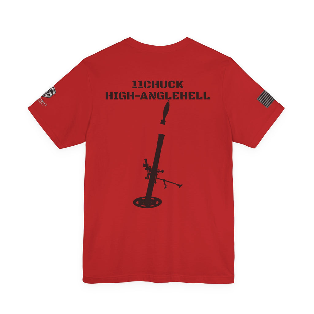 11Chuck Indirect Fire Infantryman Inspired Patriotic T-Shirt