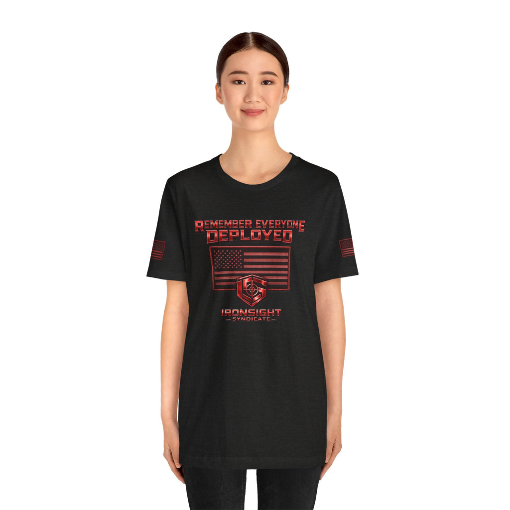 Remember Everyone Deployed (R.E.D.) Patriotic T-Shirt | Ironsight Syndicate