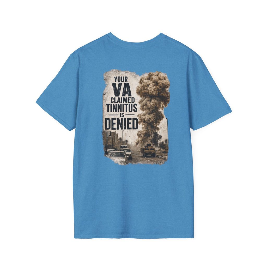 VA Tinnitus Claim Is Denied T-Shirt | Ironsight Syndicate