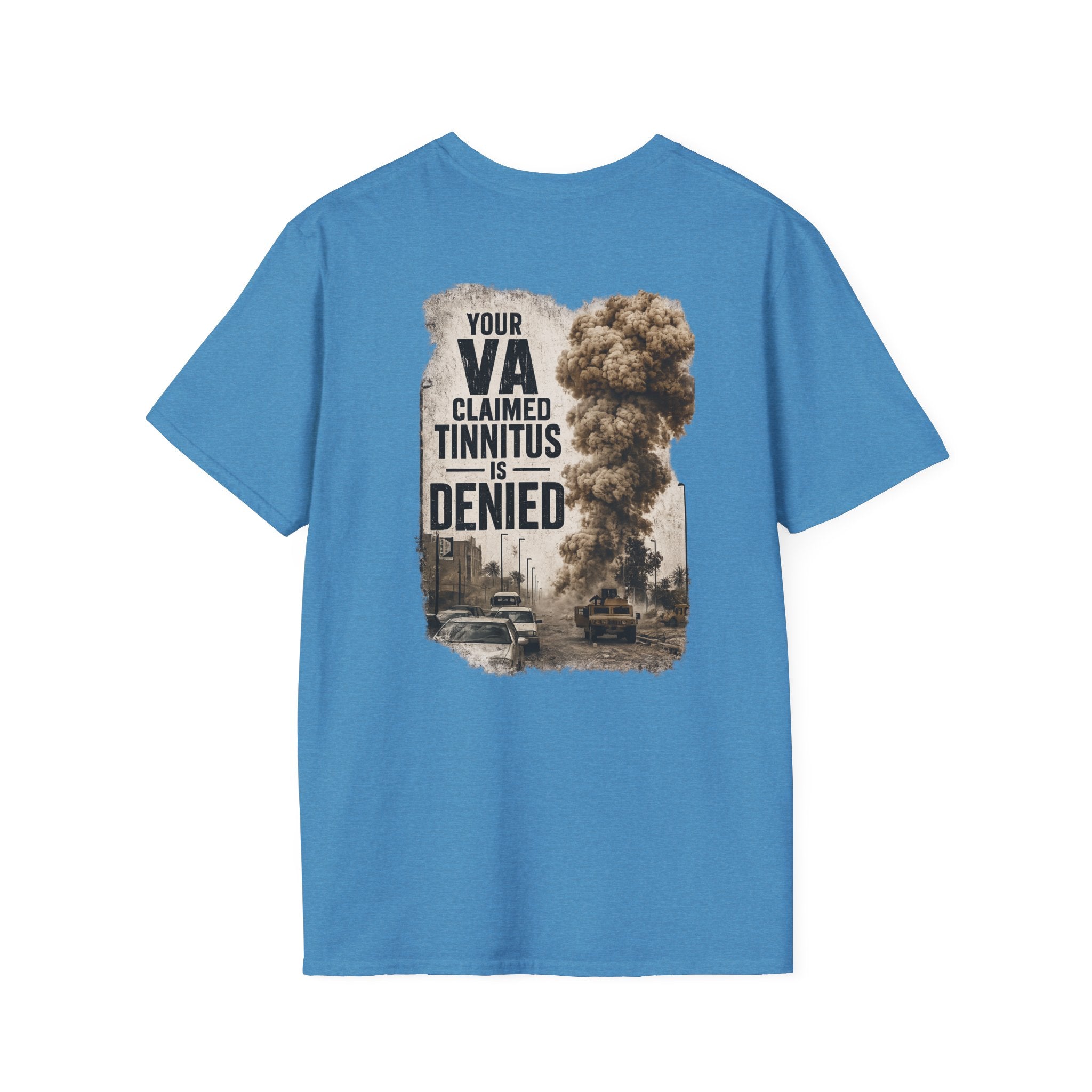 VA Tinnitus Claim Is Denied T-Shirt | Ironsight Syndicate