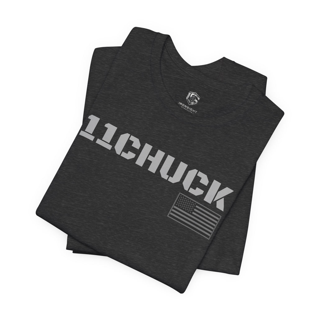 11Chuck Indirect Fire Infantryman Inspired Patriotic T-Shirt