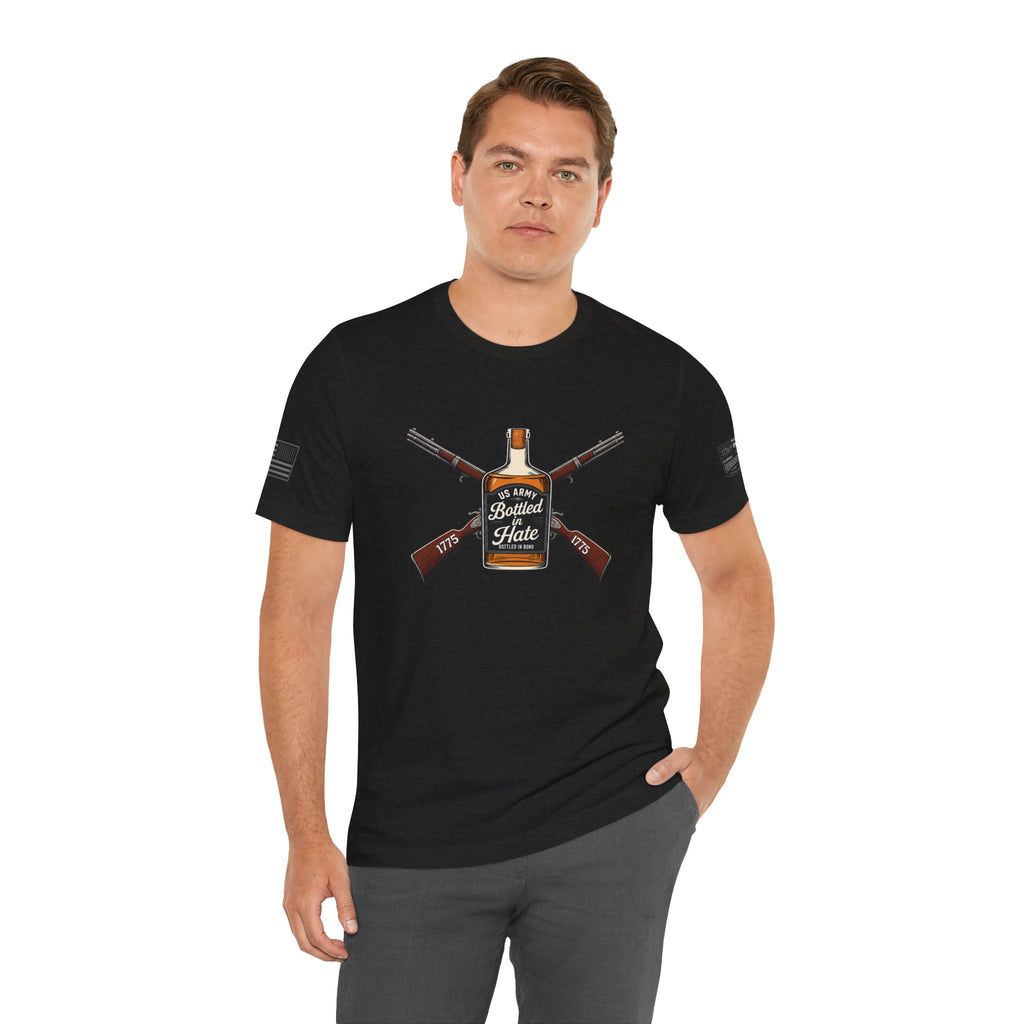 Bottled in Hate Army Whiskey T-Shirt