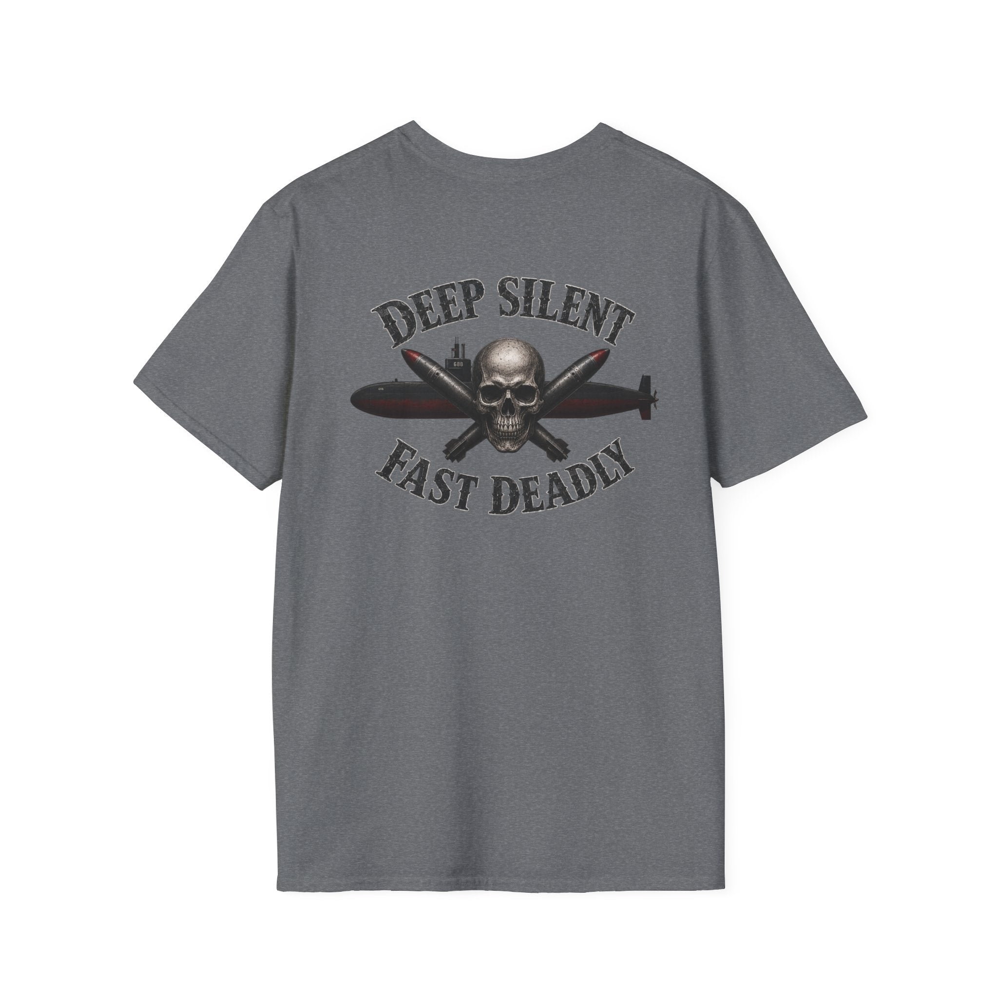 Deep, Silent, Fast Deadly US Navy Submariner T-Shirt
