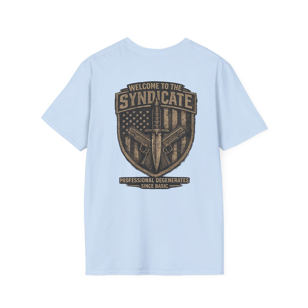 Welcome to the Syndicate T-Shirt