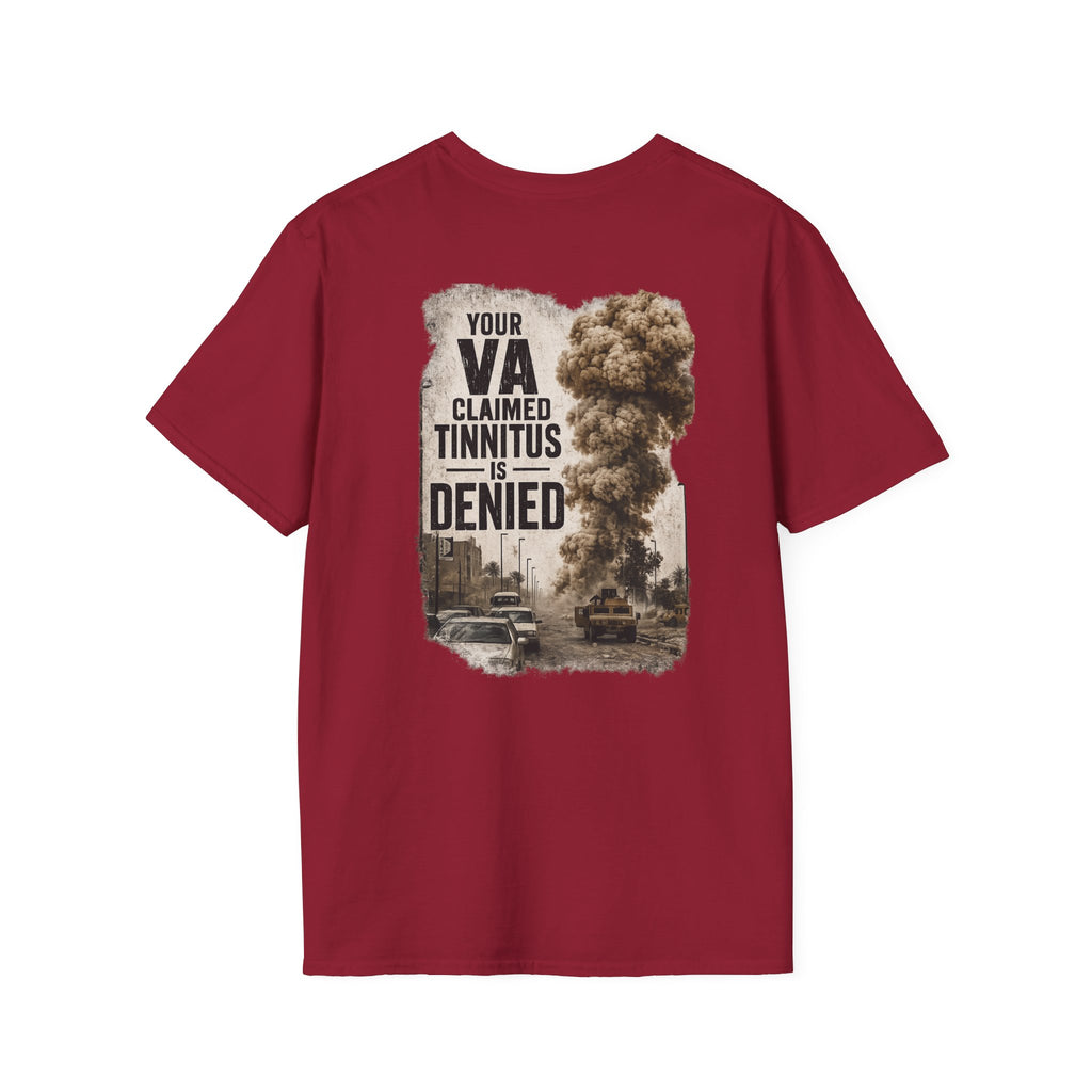 VA Tinnitus Claim Is Denied T-Shirt | Ironsight Syndicate