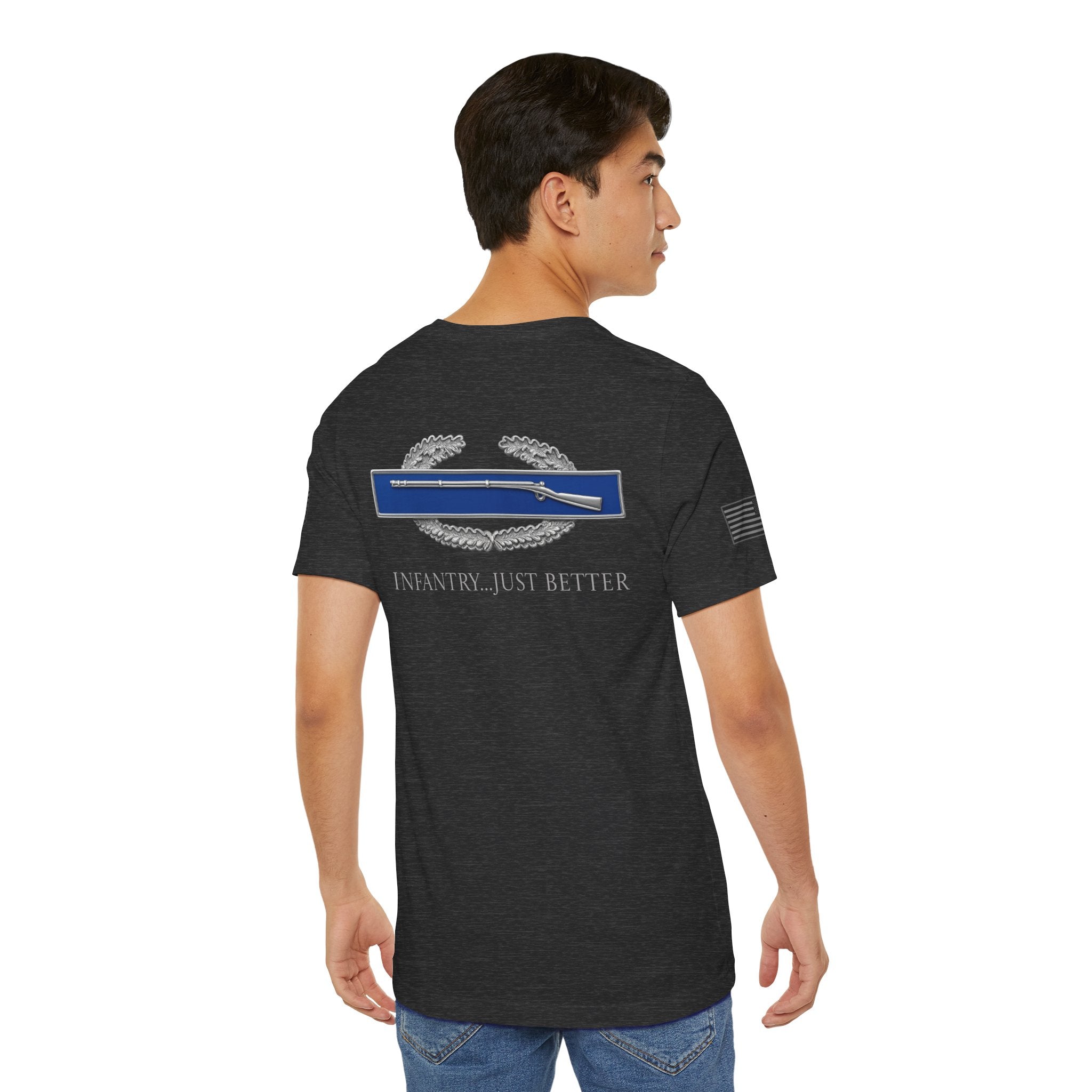 Infantry. Just BetterT - Combat Infantryman Badge (CIB) Veteran T-Shirt | Ironsight Syndicate