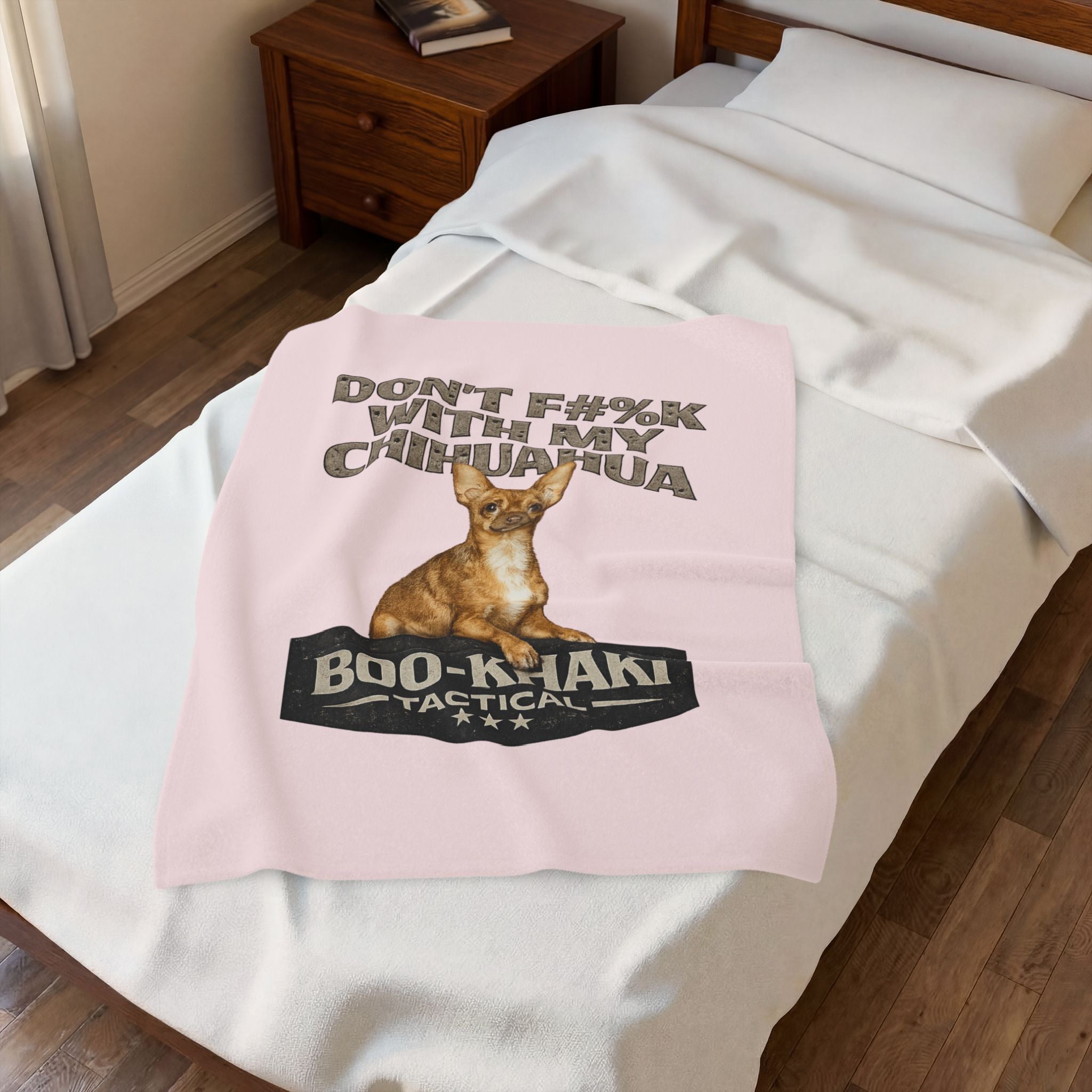Velveteen Blanket – “Don't F#%k With My Chihuahua” Boo-Khaki Tactical Dog Throw