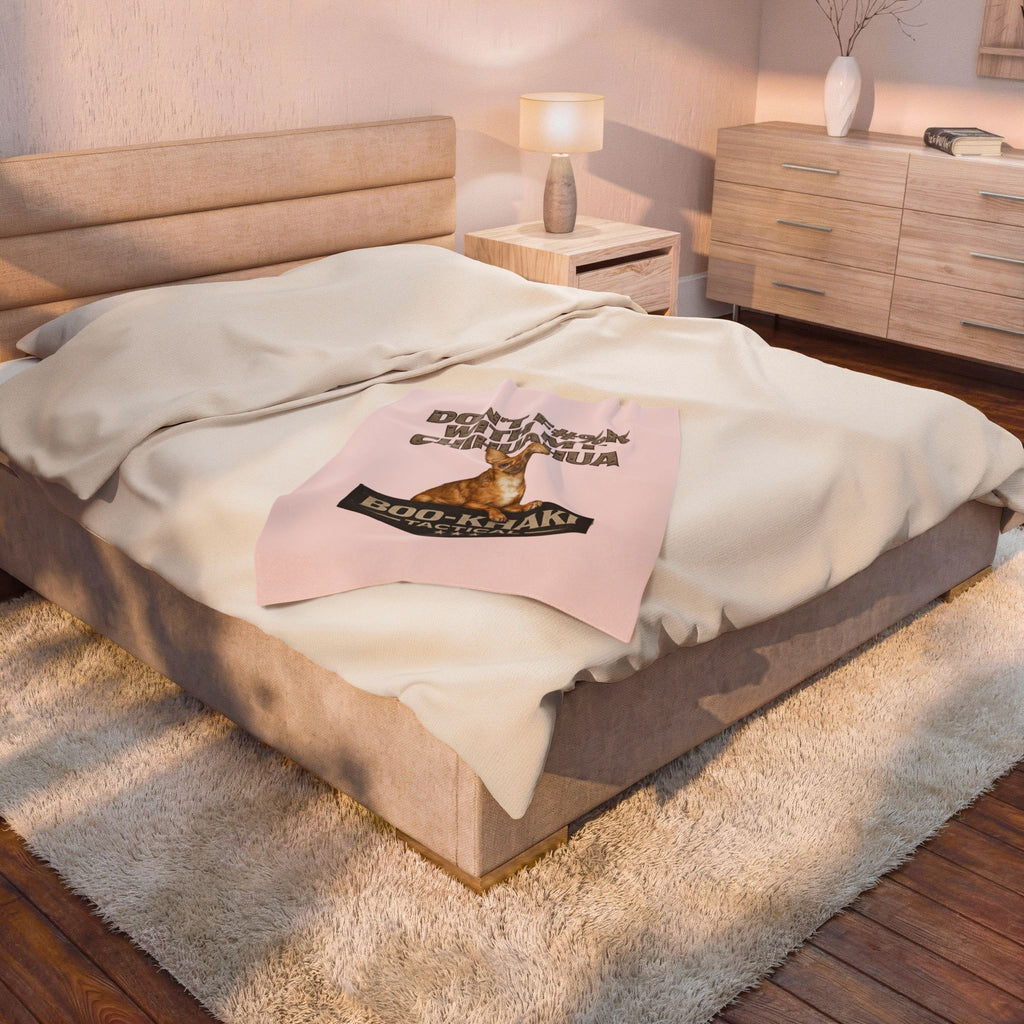 Velveteen Blanket – “Don't F#%k With My Chihuahua” Boo-Khaki Tactical Dog Throw