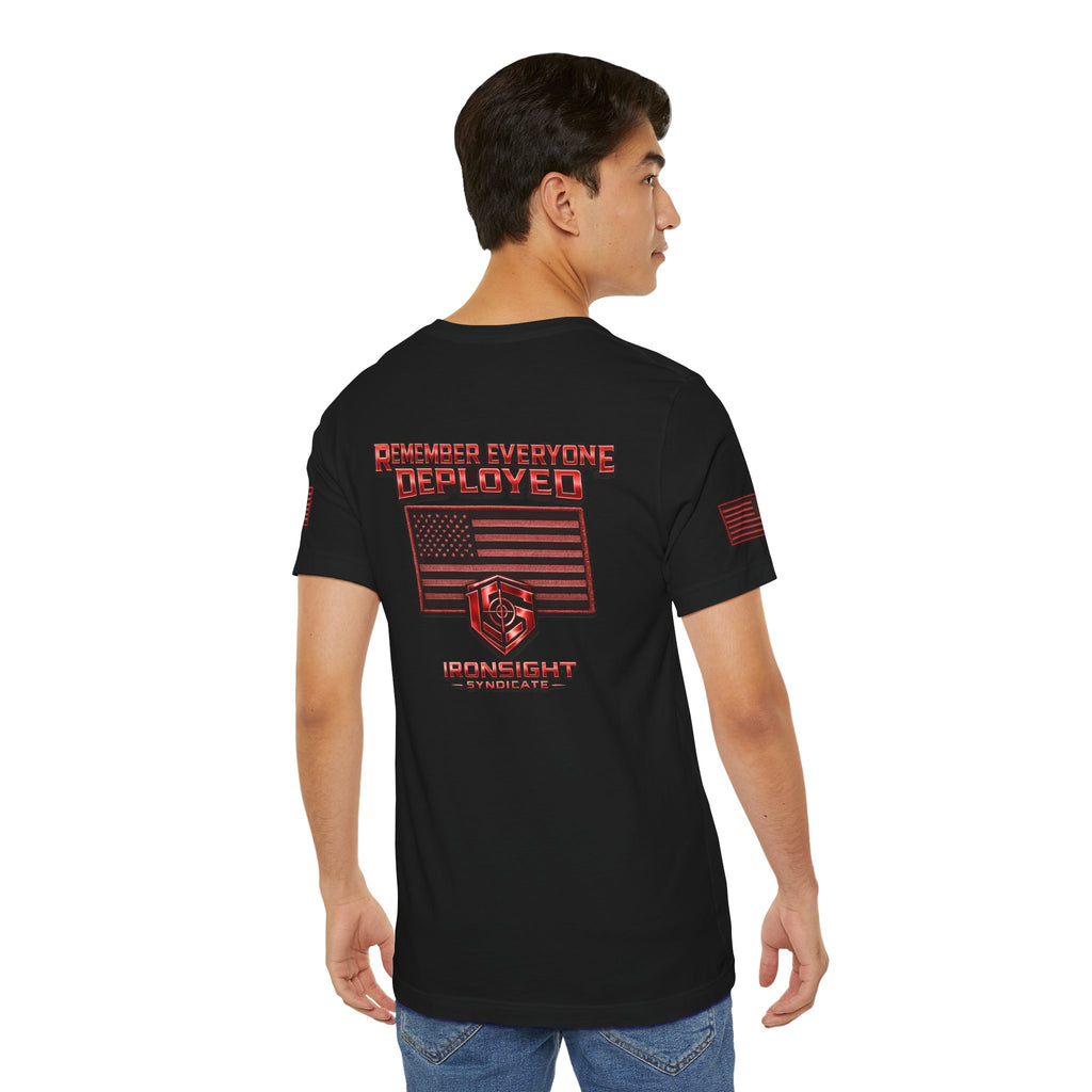 Remember Everyone Deployed (R.E.D.) Patriotic T-Shirt | Ironsight Syndicate