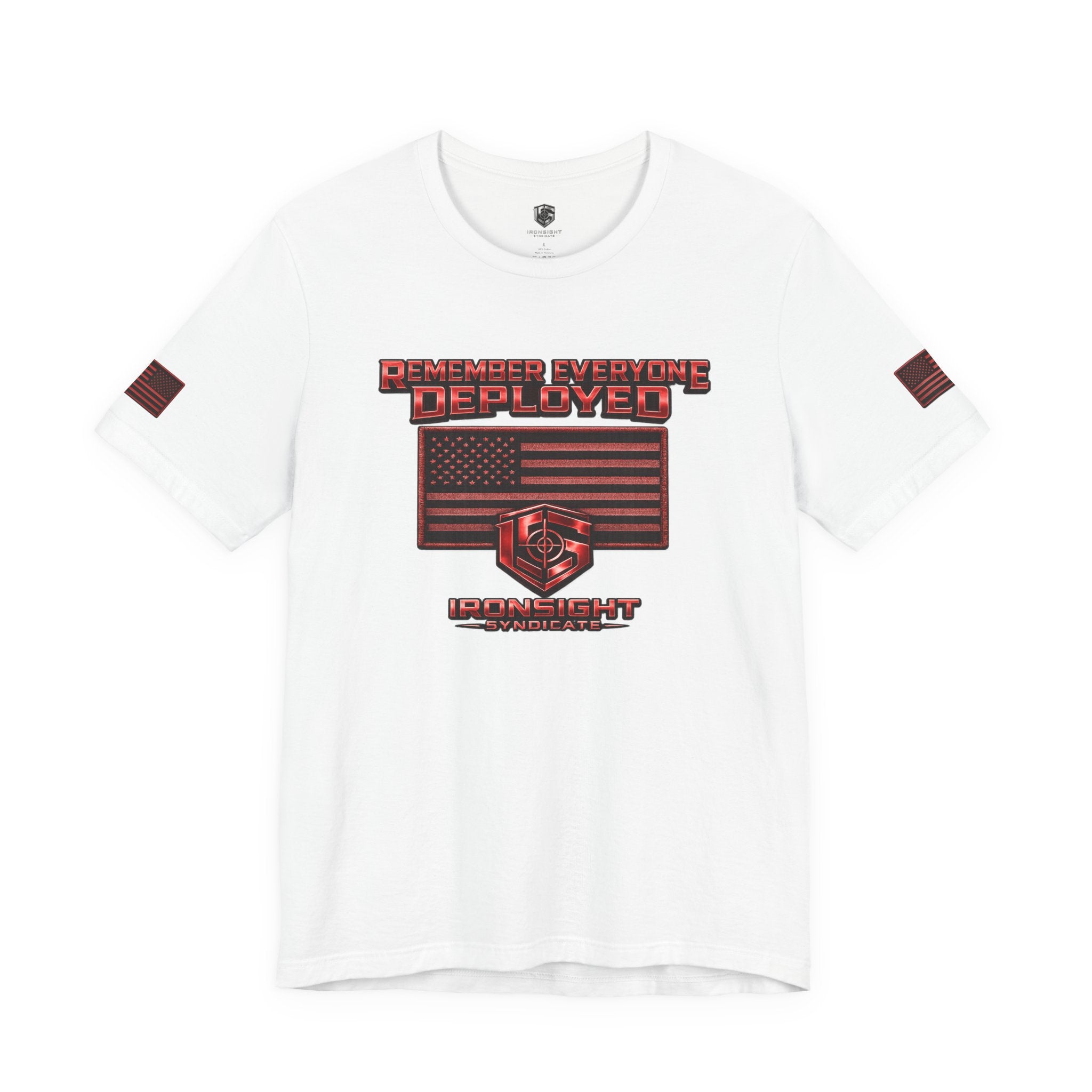 Remember Everyone Deployed (R.E.D.) Patriotic T-Shirt - White | Ironsight Syndicate