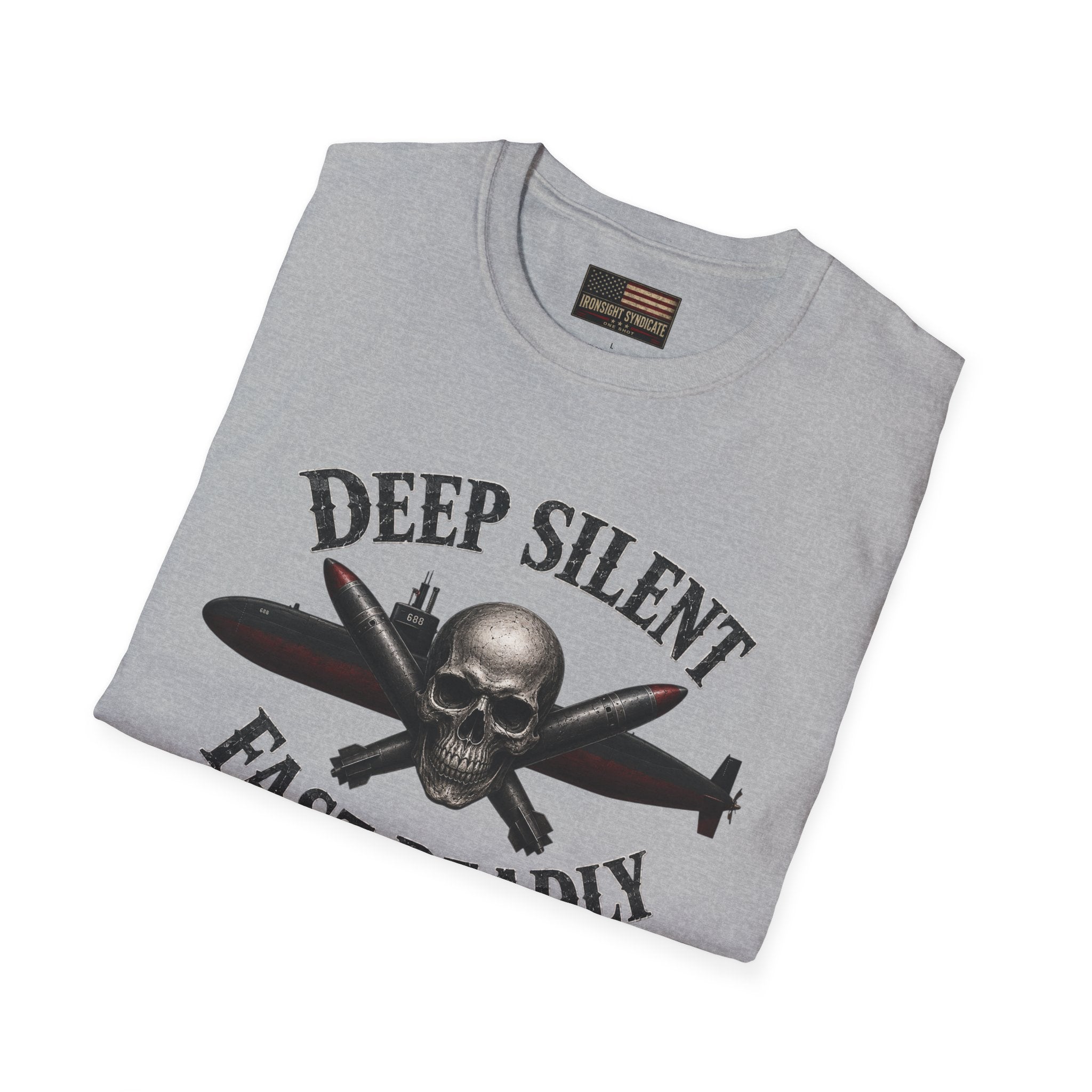 Deep, Silent, Fast Deadly US Navy Submariner Graphic Front T-Shirt