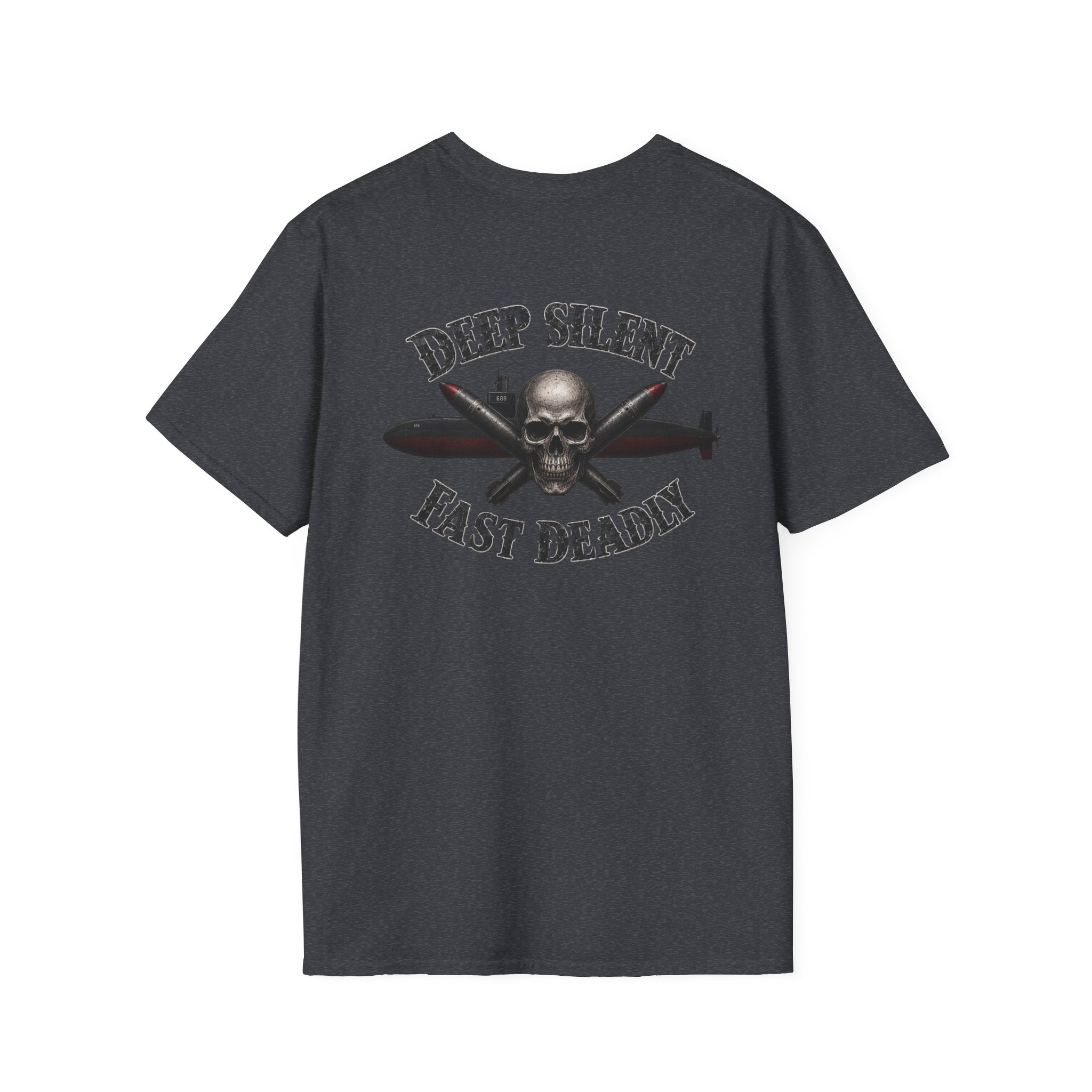 Deep, Silent, Fast Deadly US Navy Submariner T-Shirt