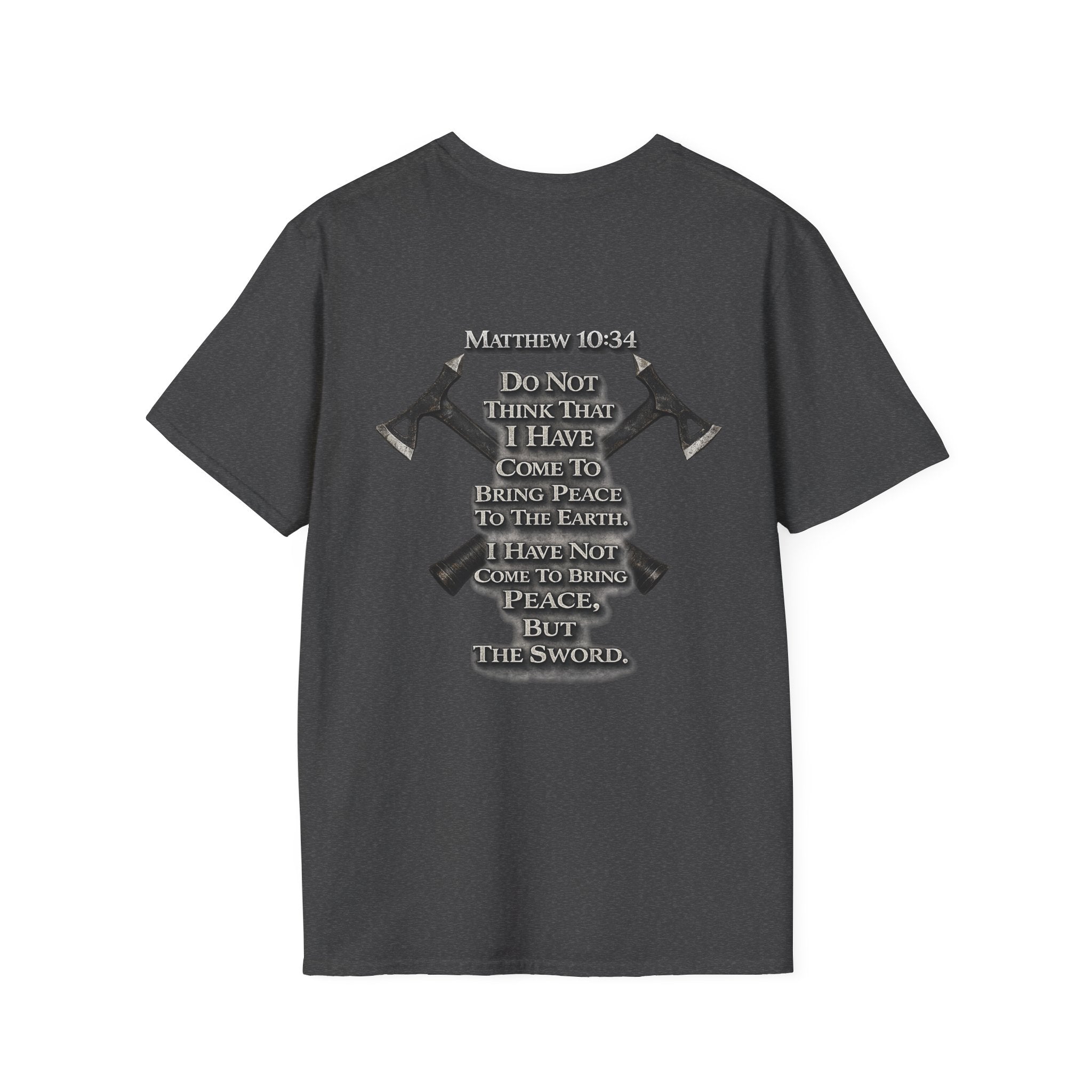 Matthew 10:34 T‑Shirt — Bring Peace to the earth Tee