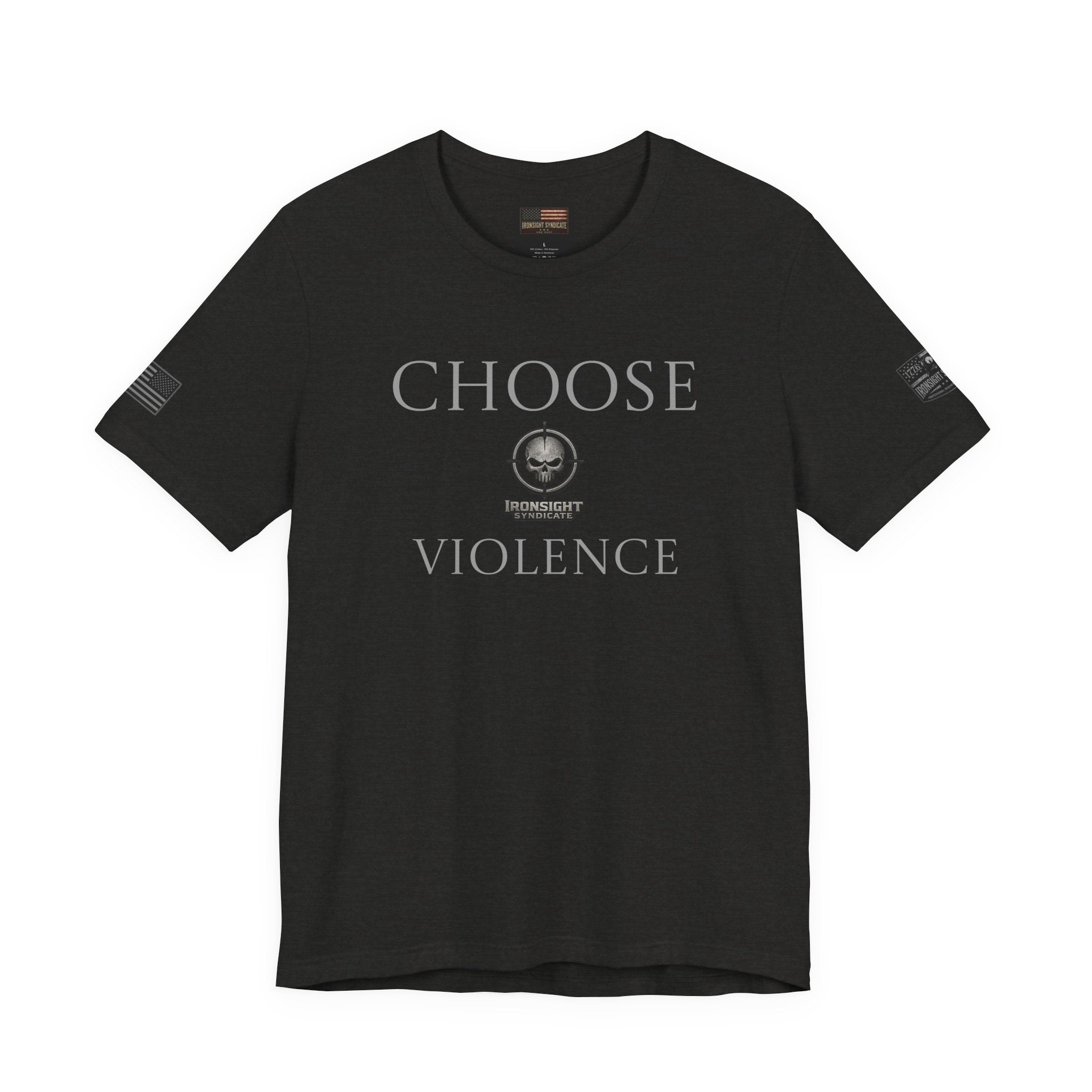 Choose Violence -Combat Infantry Badge- CIB- T-Shirt | US Army Tee for Veterans