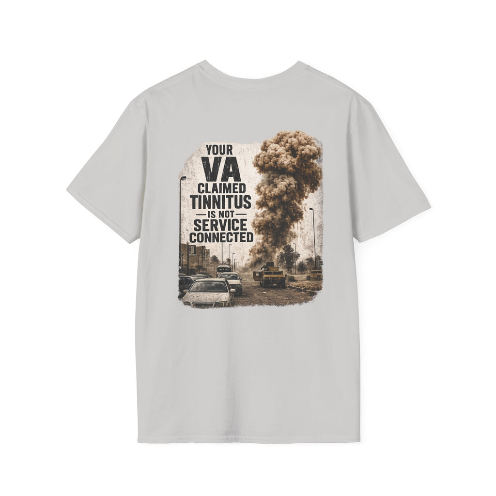 VA Tinnitus Claim is Not Service Connected T-Shirt | Ironsight Syndicate