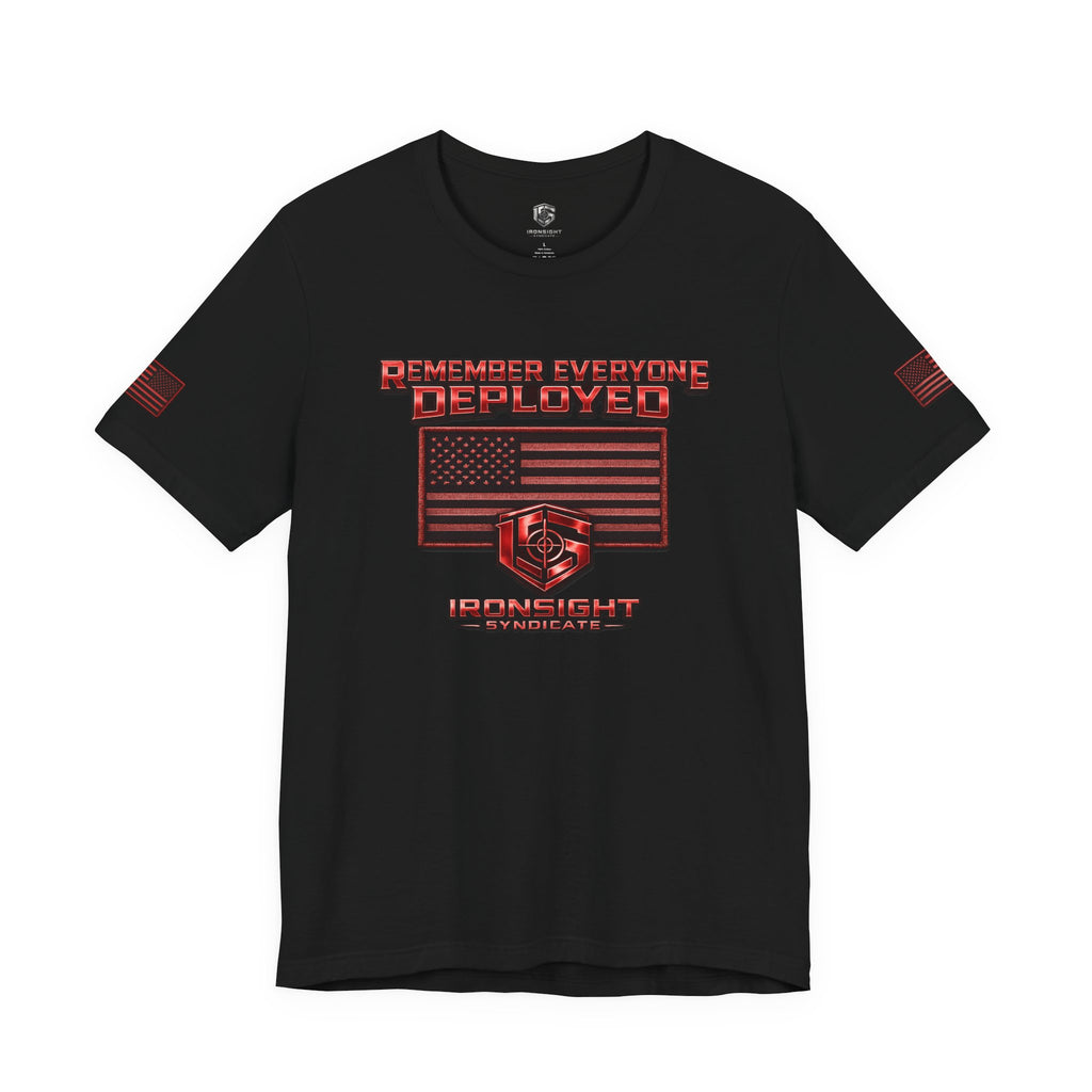 Remember Everyone Deployed (R.E.D.) Patriotic T-Shirt - Black | Ironsight Syndicate