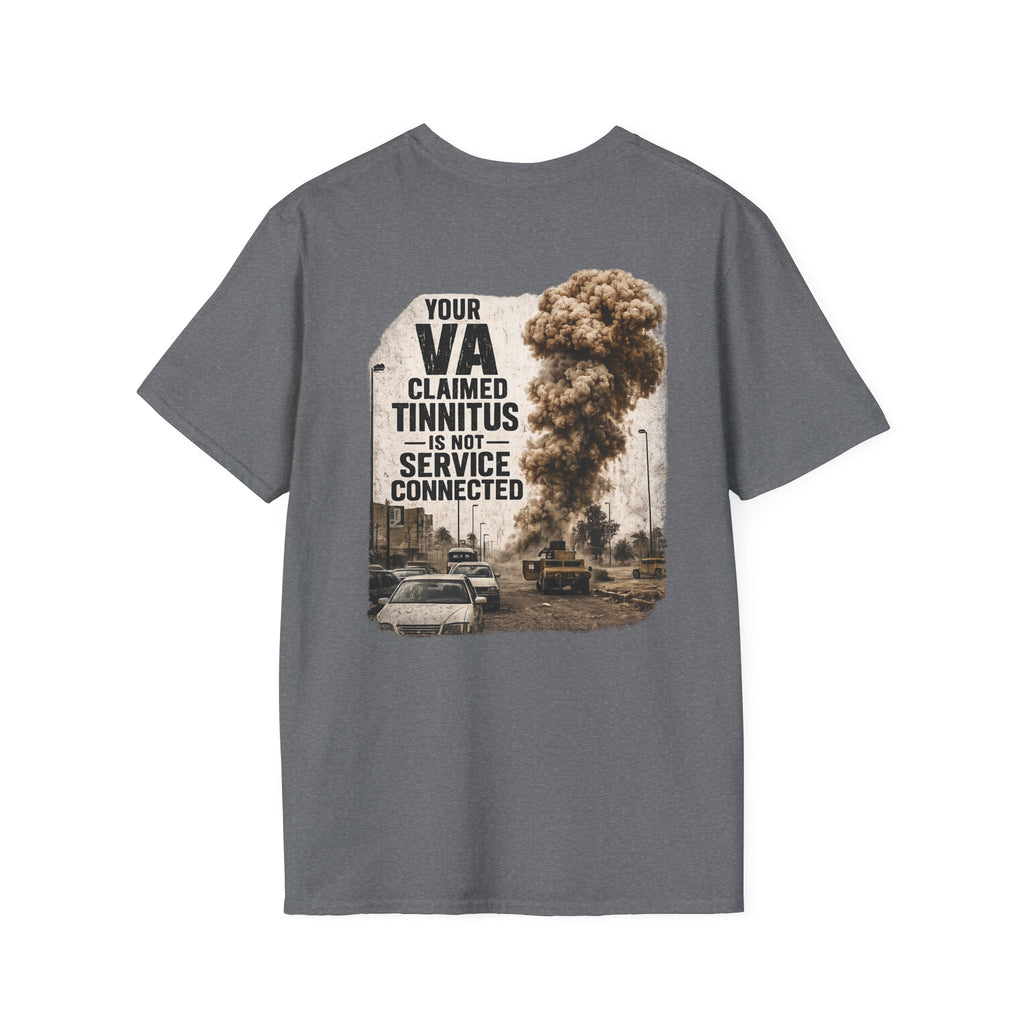 VA Tinnitus Claim is Not Service Connected T-Shirt | Ironsight Syndicate