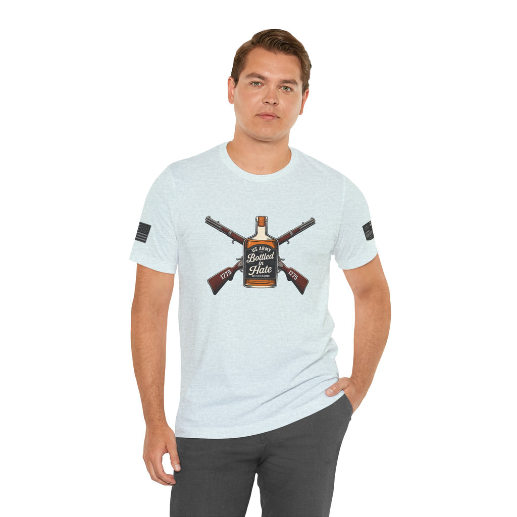 Bottled in Hate Army Whiskey T-Shirt