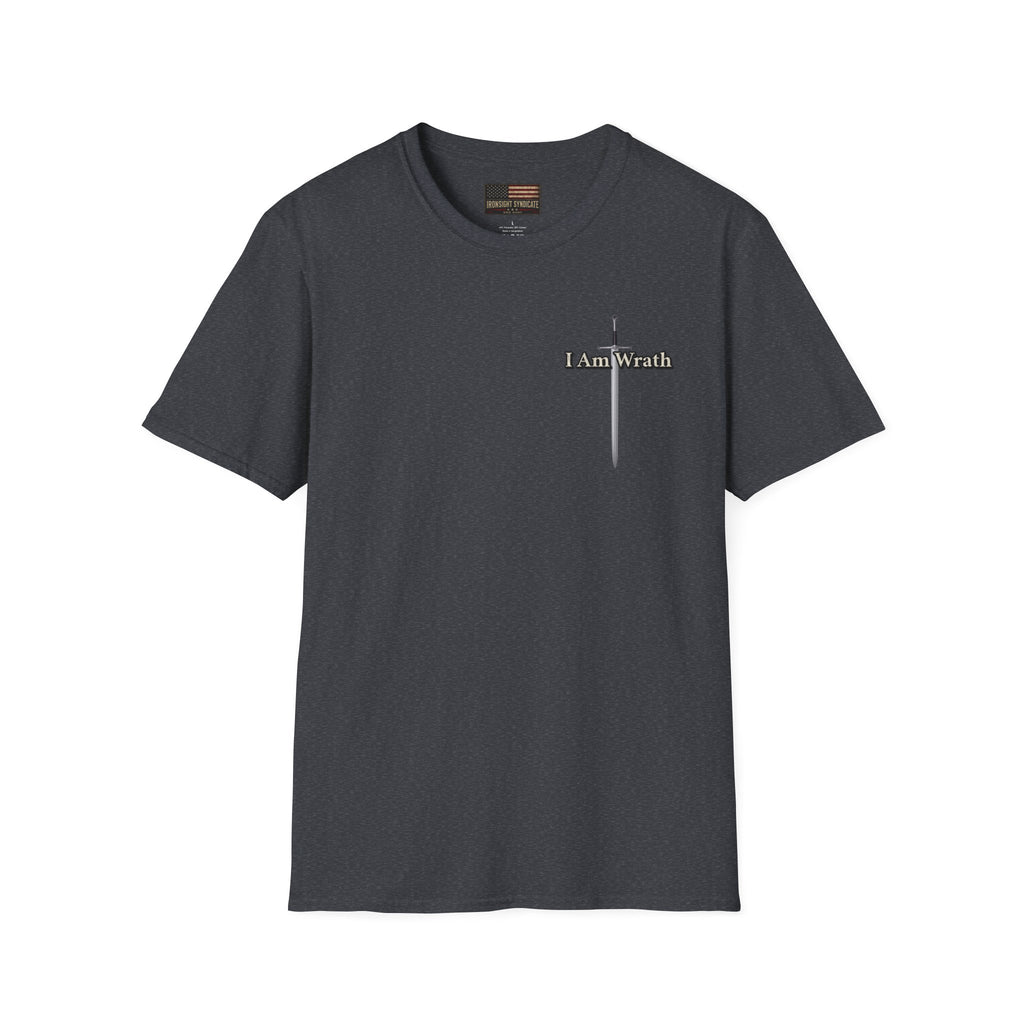 I am Wrath, Romans 12:19 Inspired T-shirt