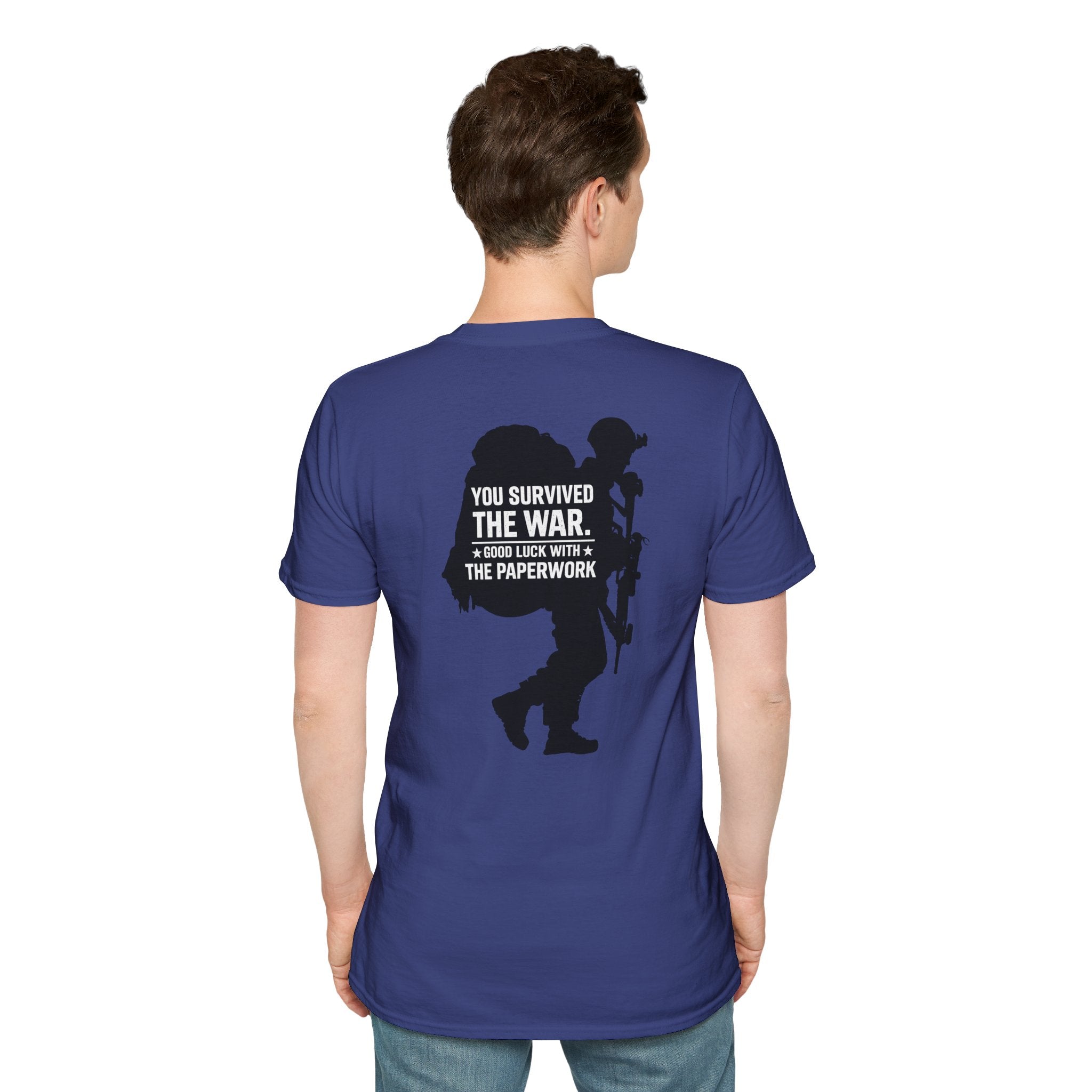 You Survived the War, Good Luck with the Paperwork T-Shirt (Black Graphic)