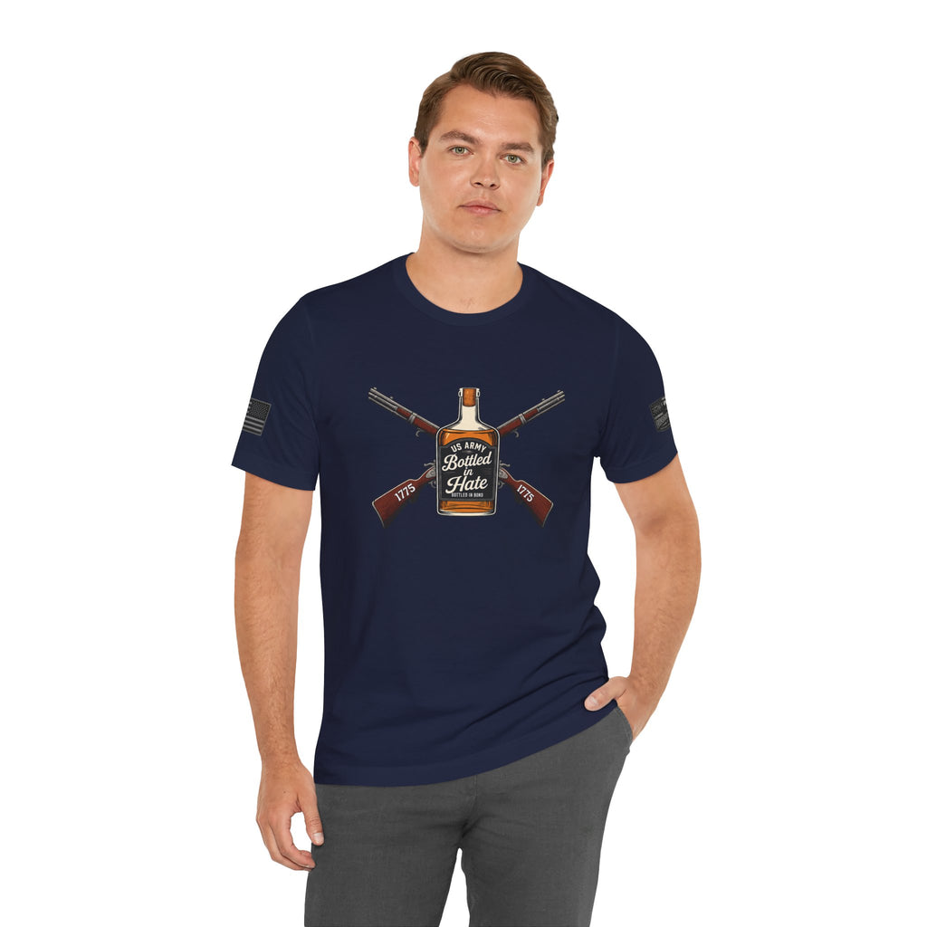 Bottled in Hate Army Whiskey T-Shirt