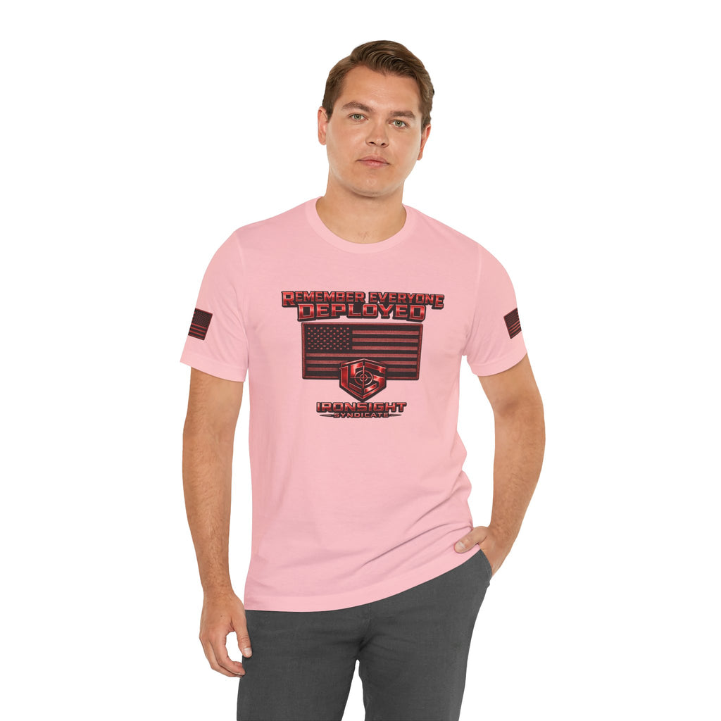 Remember Everyone Deployed (R.E.D.) Patriotic T-Shirt | Ironsight Syndicate