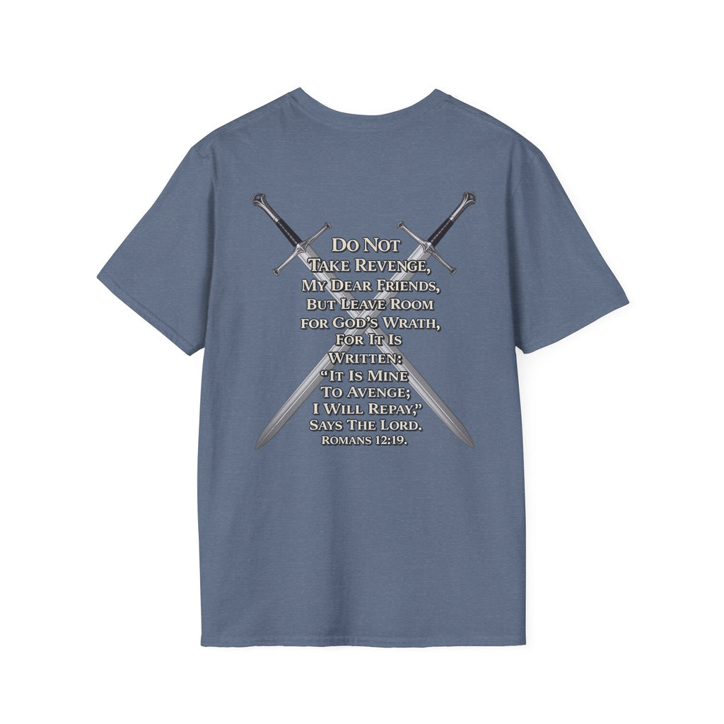 I am Wrath, Romans 12:19 Inspired T-shirt