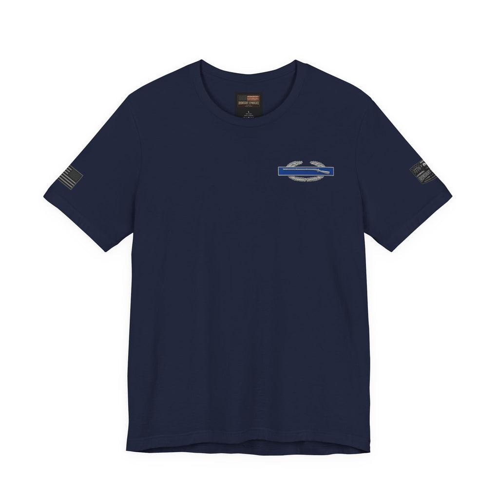 Infantry. Just BetterT - Combat Infantryman Badge (CIB) Veteran T-Shirt | Ironsight Syndicate